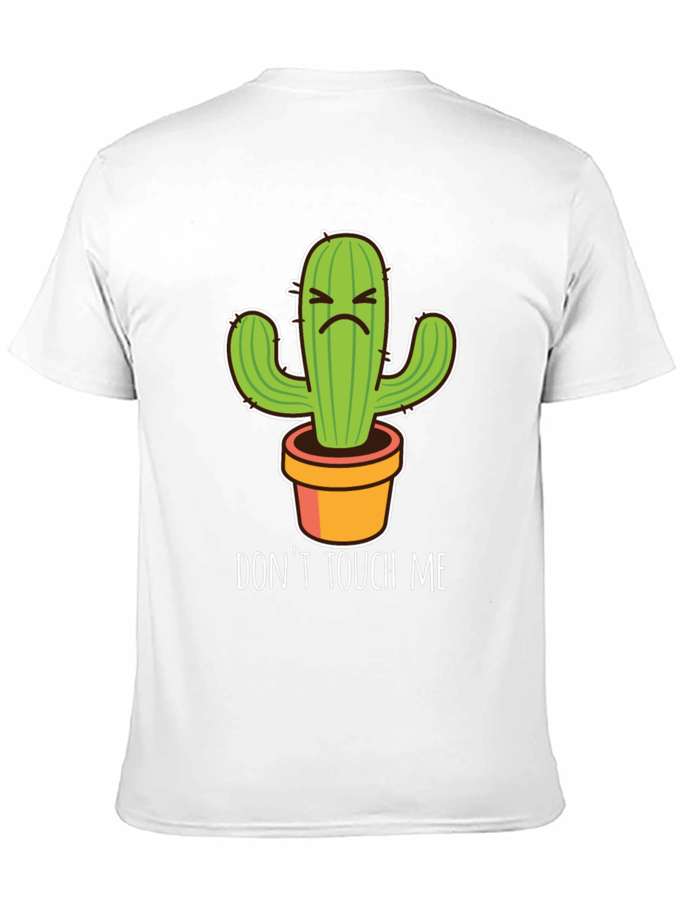 Dont Touch Me Cactus T-Shirt - Funny Graphic Tee