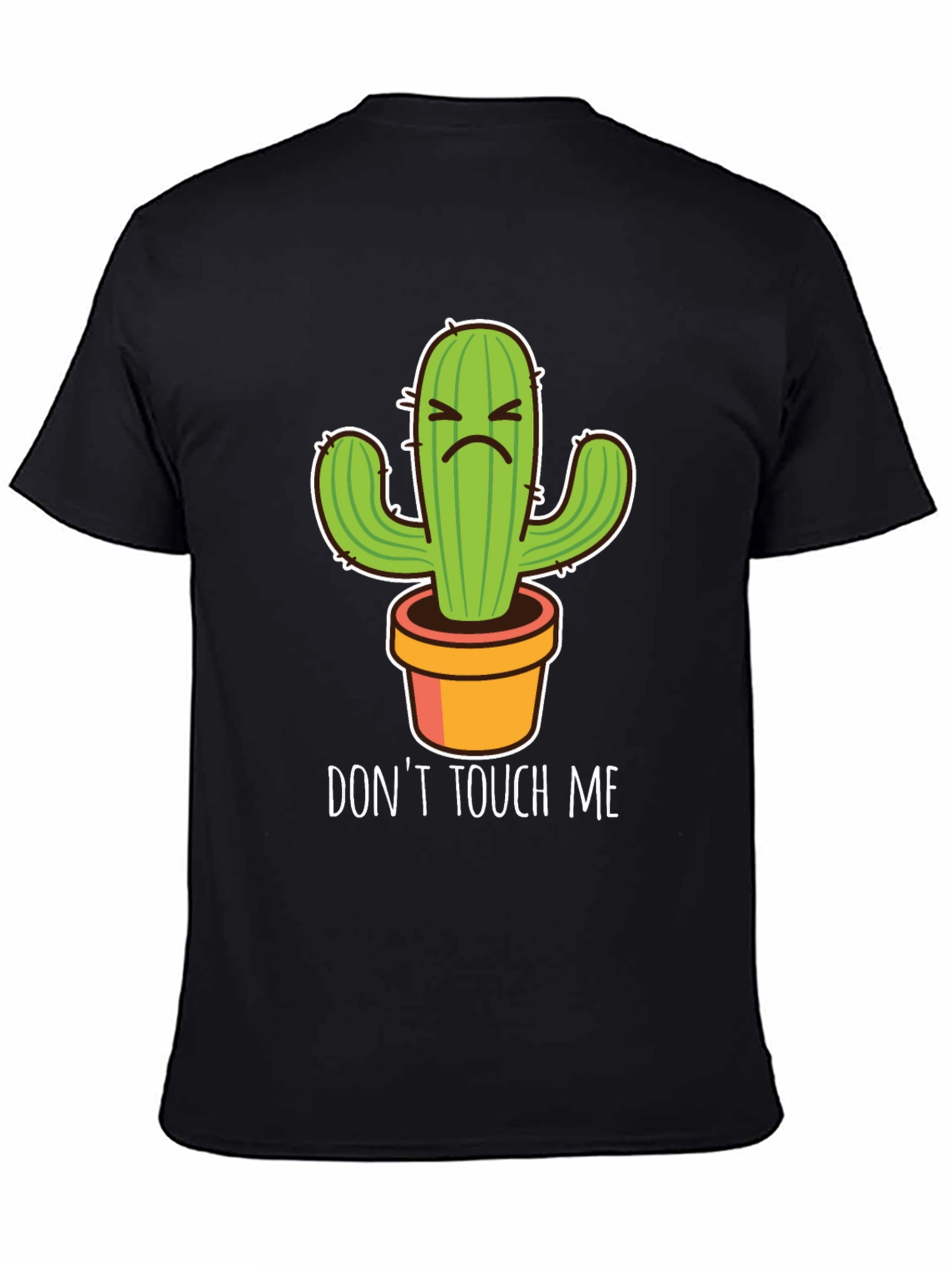 Dont Touch Me Cactus T-Shirt - Funny Graphic Tee