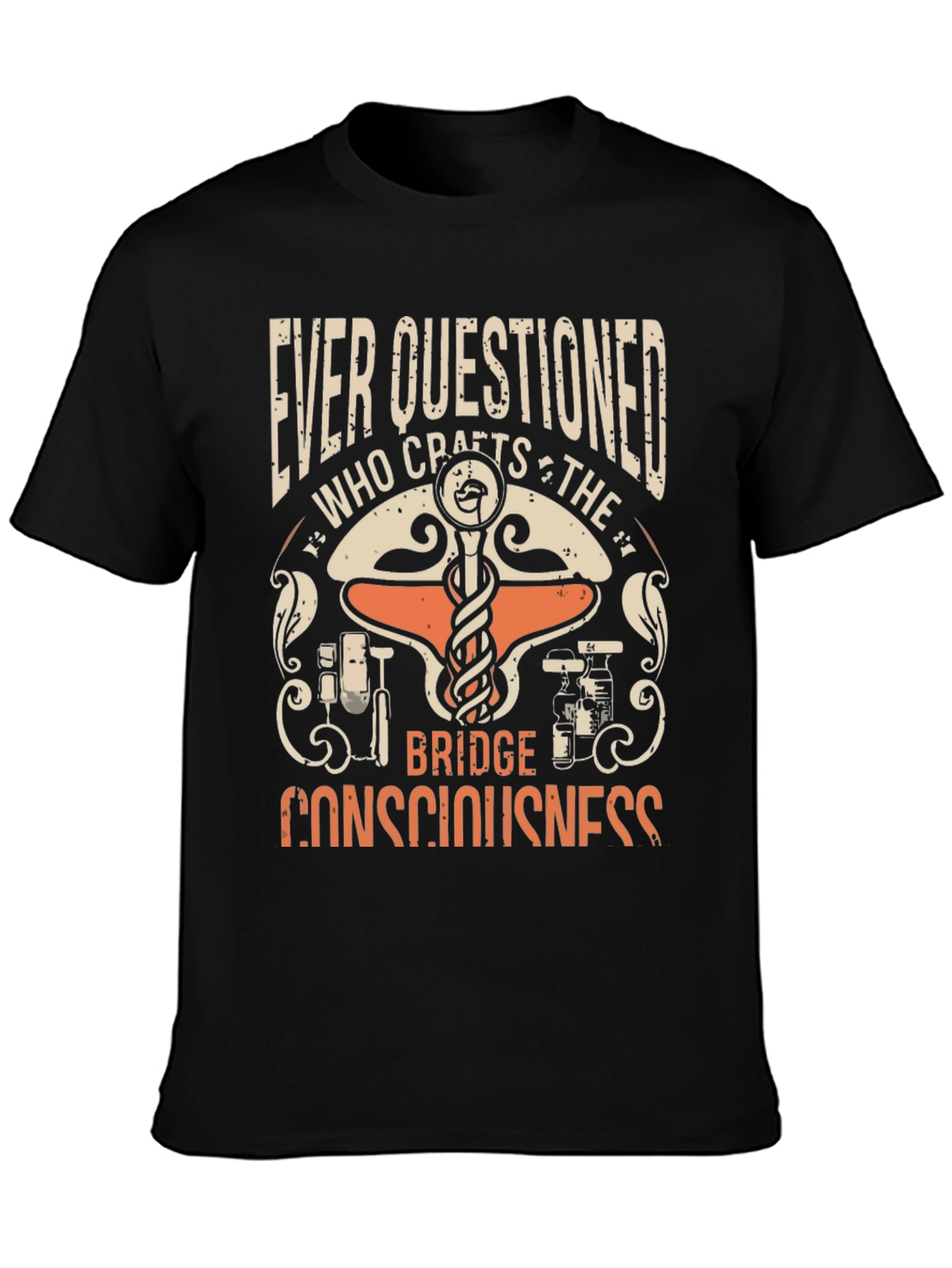 Ever Questioned Consciousness T-Shirt