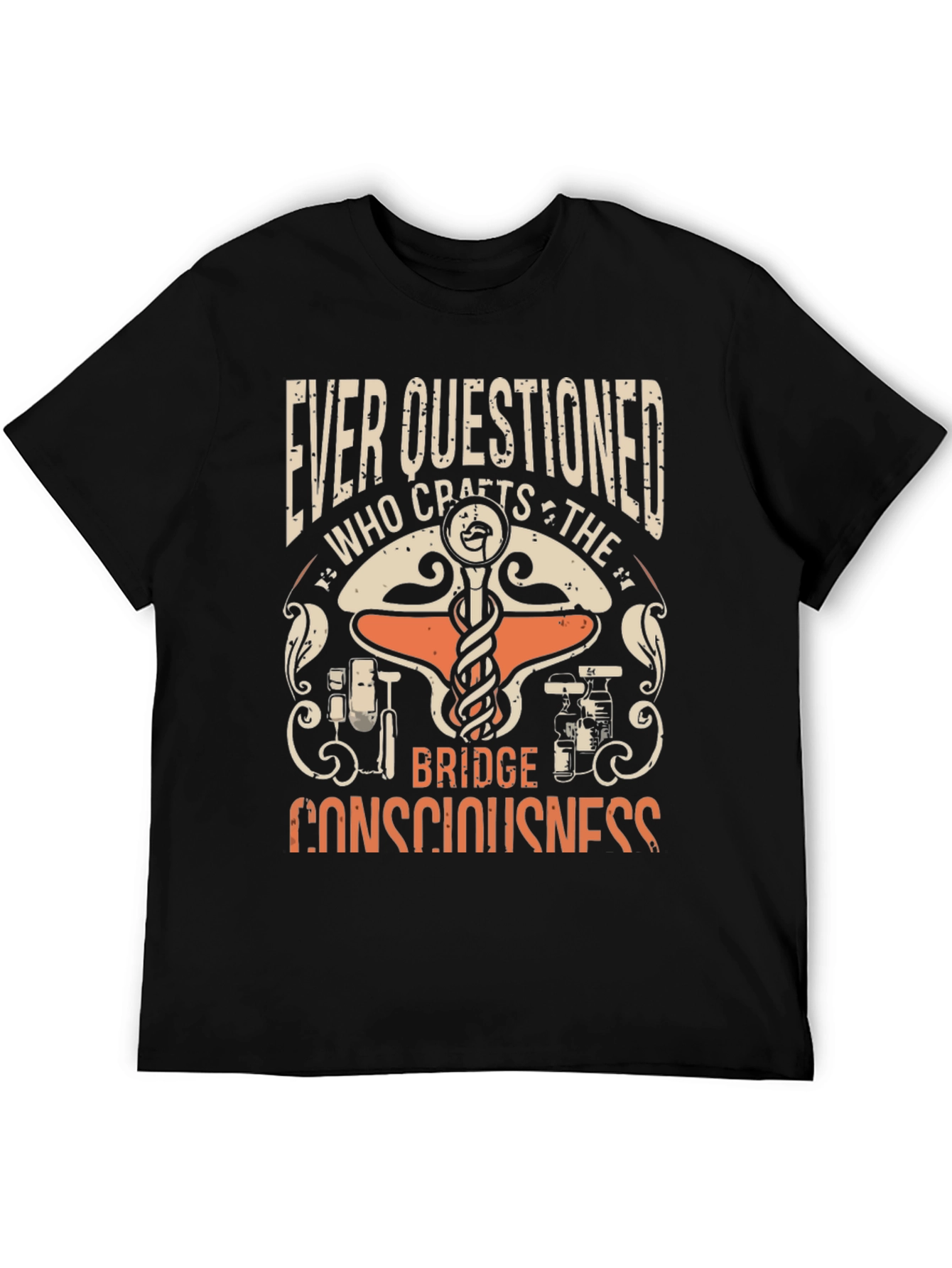 Ever Questioned Consciousness T-Shirt