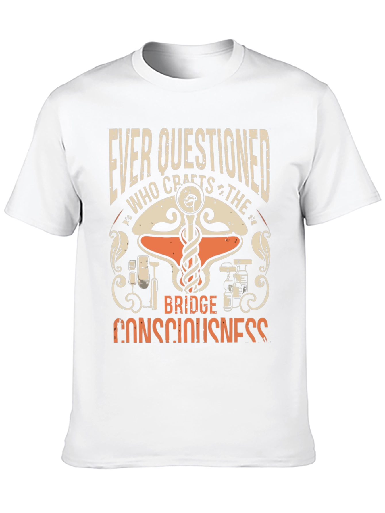 Ever Questioned Consciousness T-Shirt