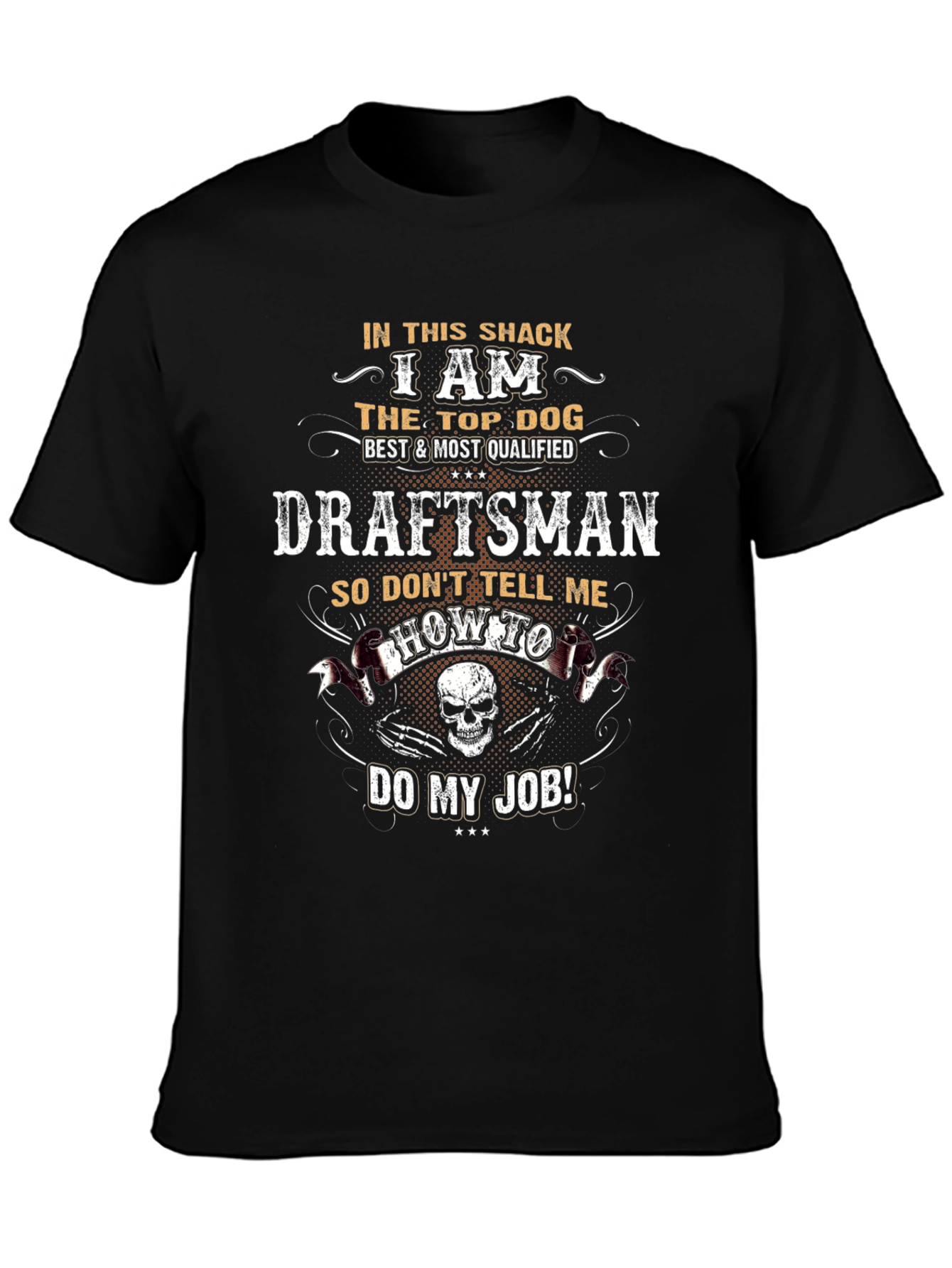 Top Dog Draftsman T-Shirt – Funny Work Graphic Tee