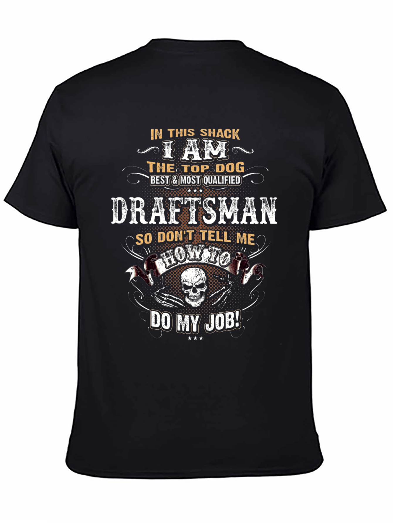 Top Dog Draftsman T-Shirt – Funny Work Graphic Tee