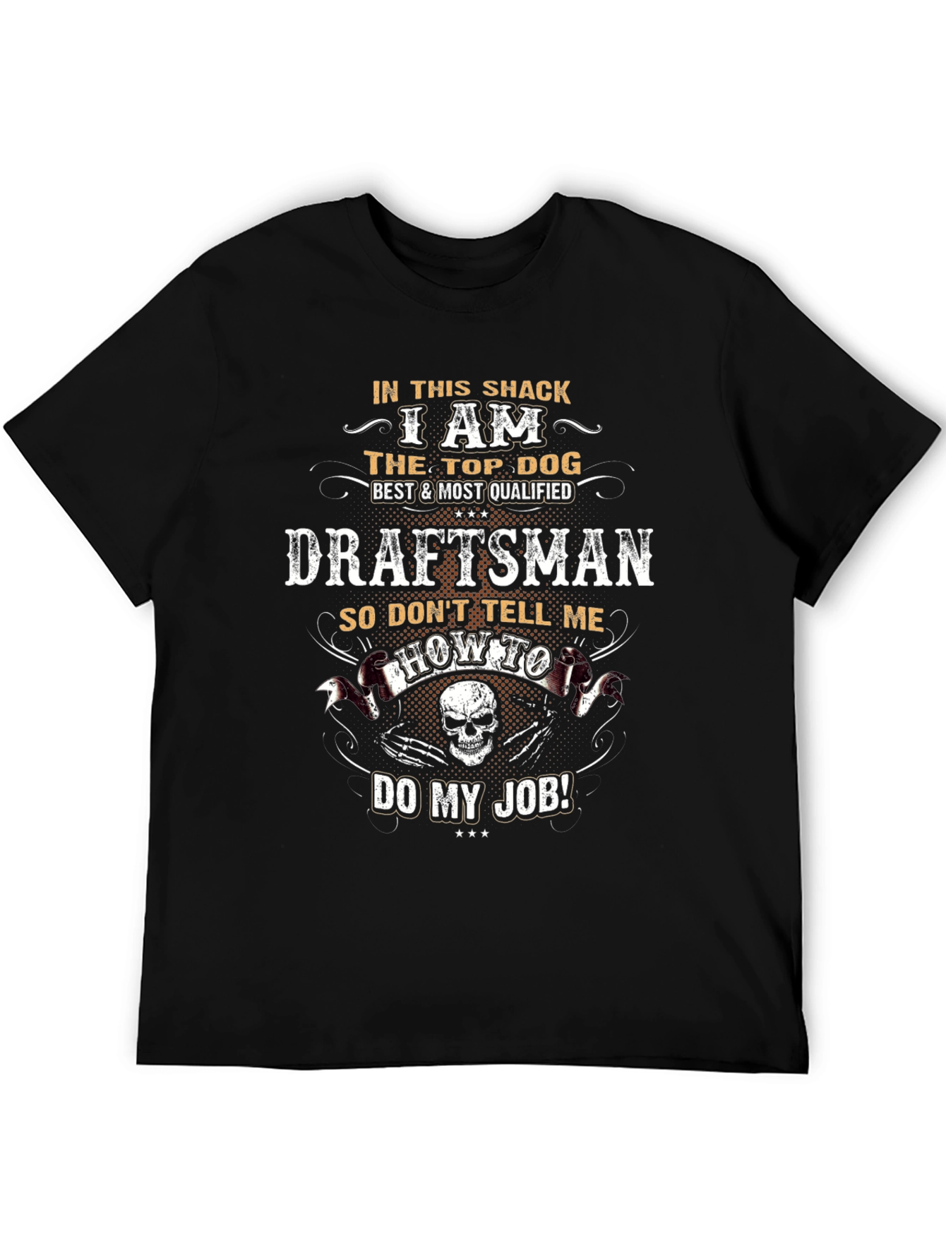Top Dog Draftsman T-Shirt – Funny Work Graphic Tee