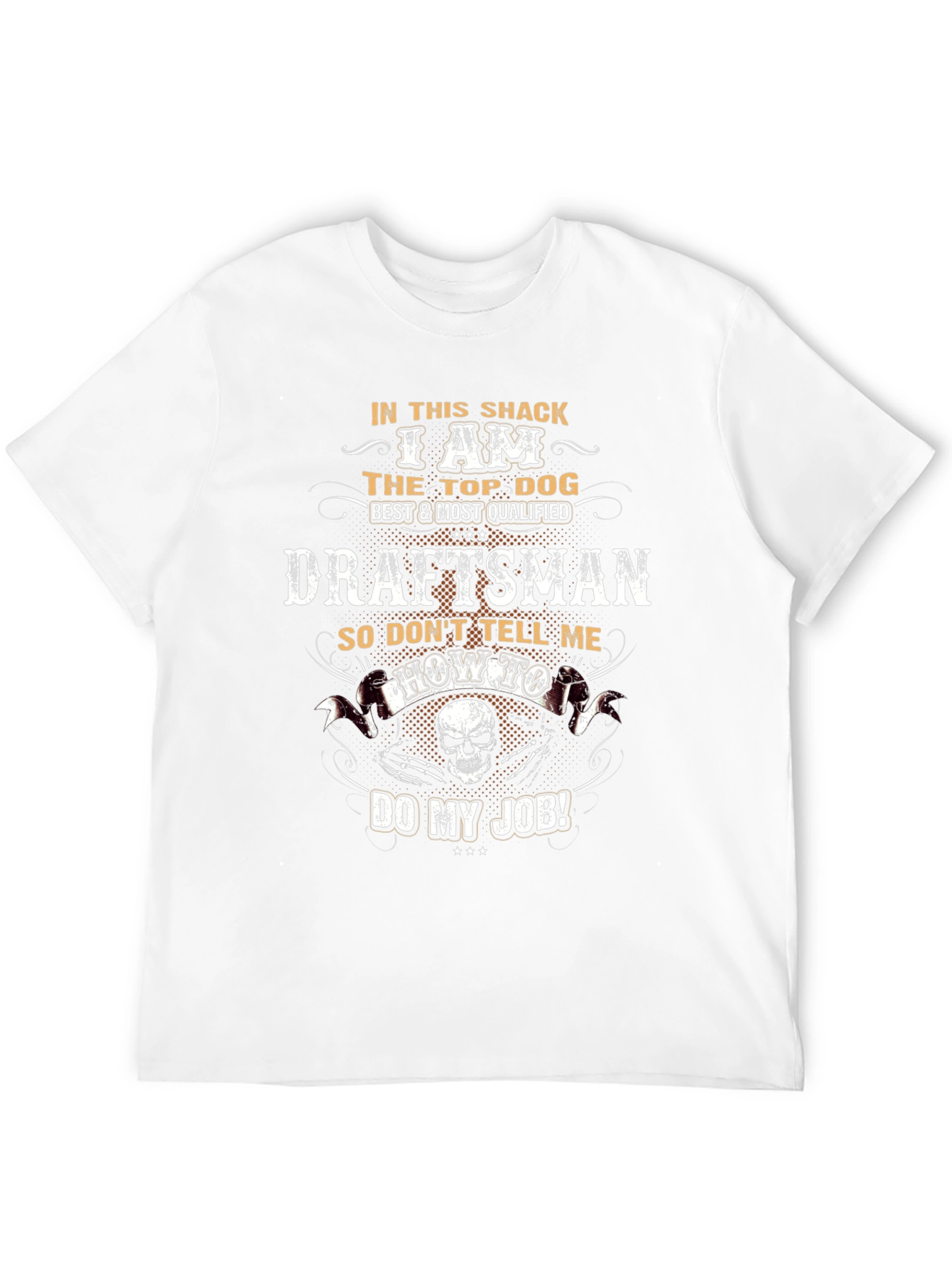 Top Dog Draftsman T-Shirt – Funny Work Graphic Tee