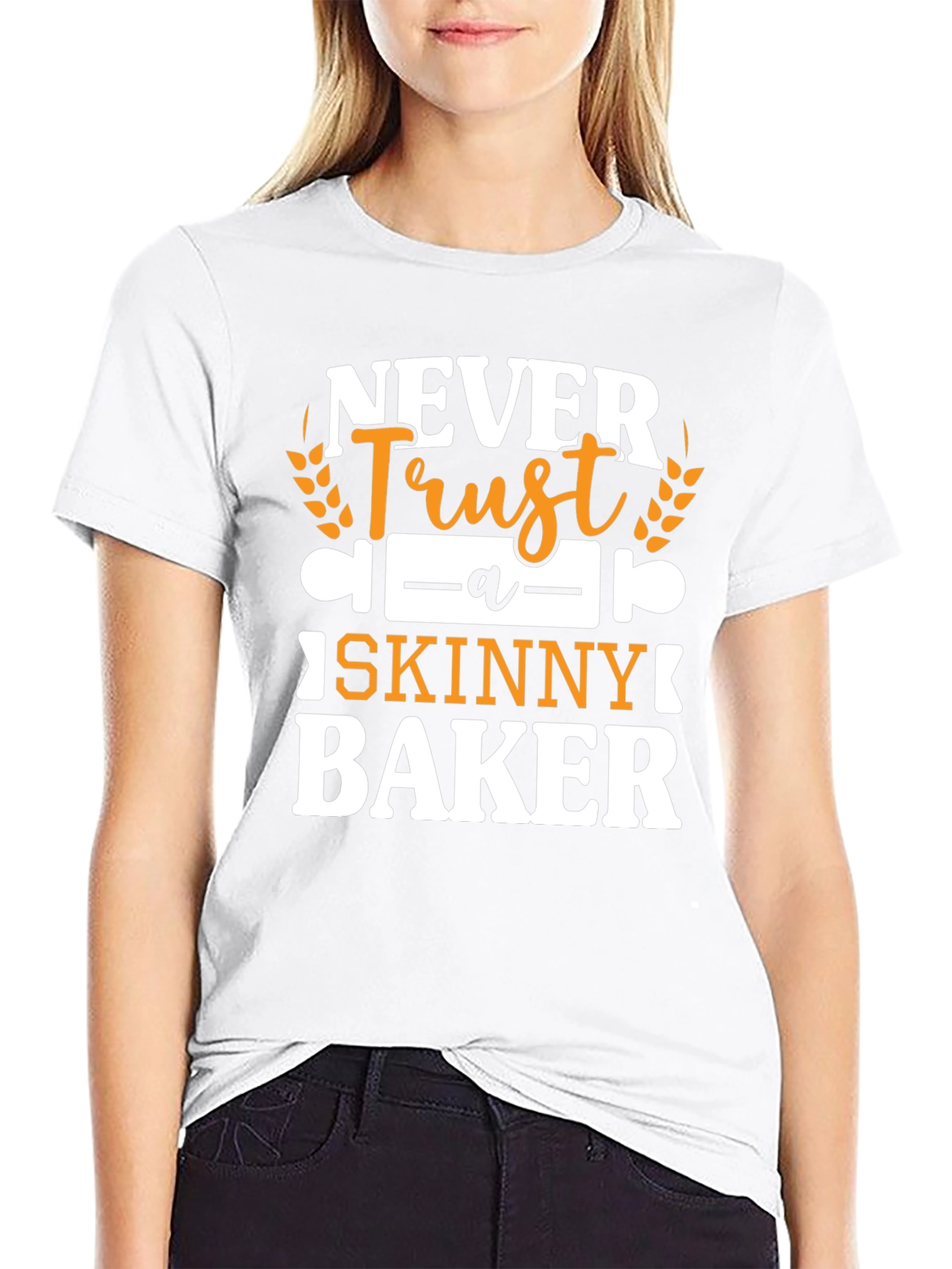 Never Trust a Skinny Baker Graphic Tee