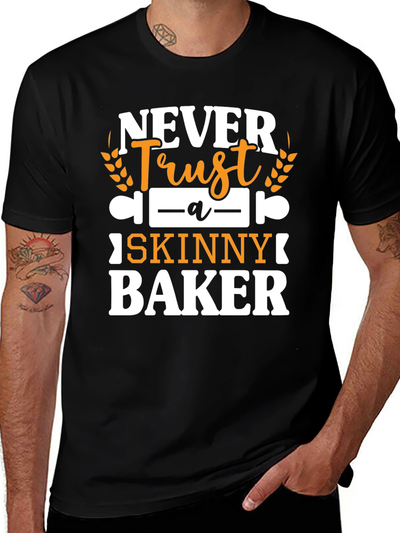 Never Trust a Skinny Baker Graphic Tee