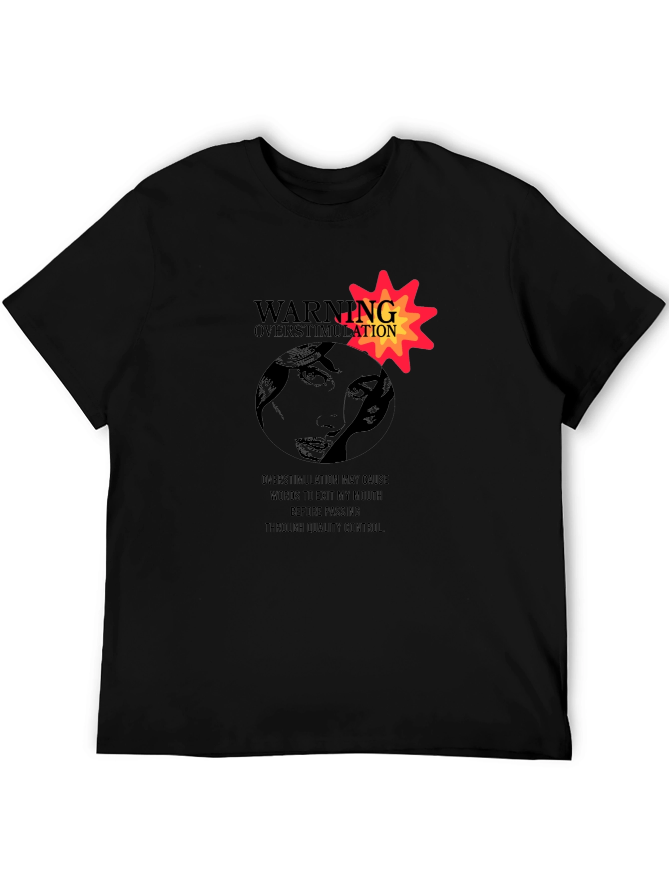 Warning Overstimulation Graphic Tee