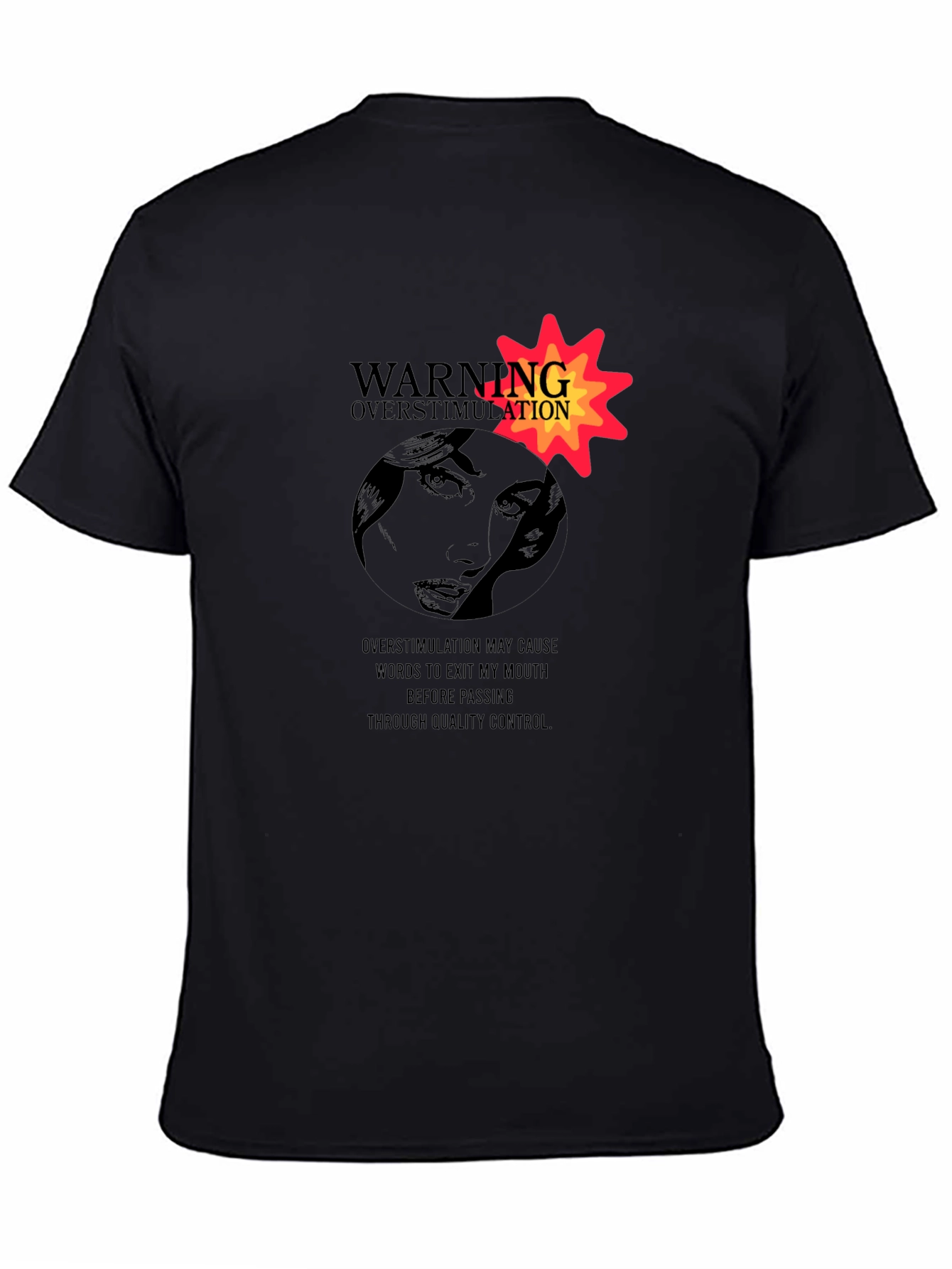 Warning Overstimulation Graphic Tee