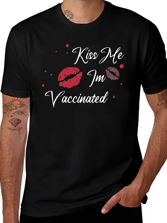 Kiss Me Im Vaccinated Graphic Tee