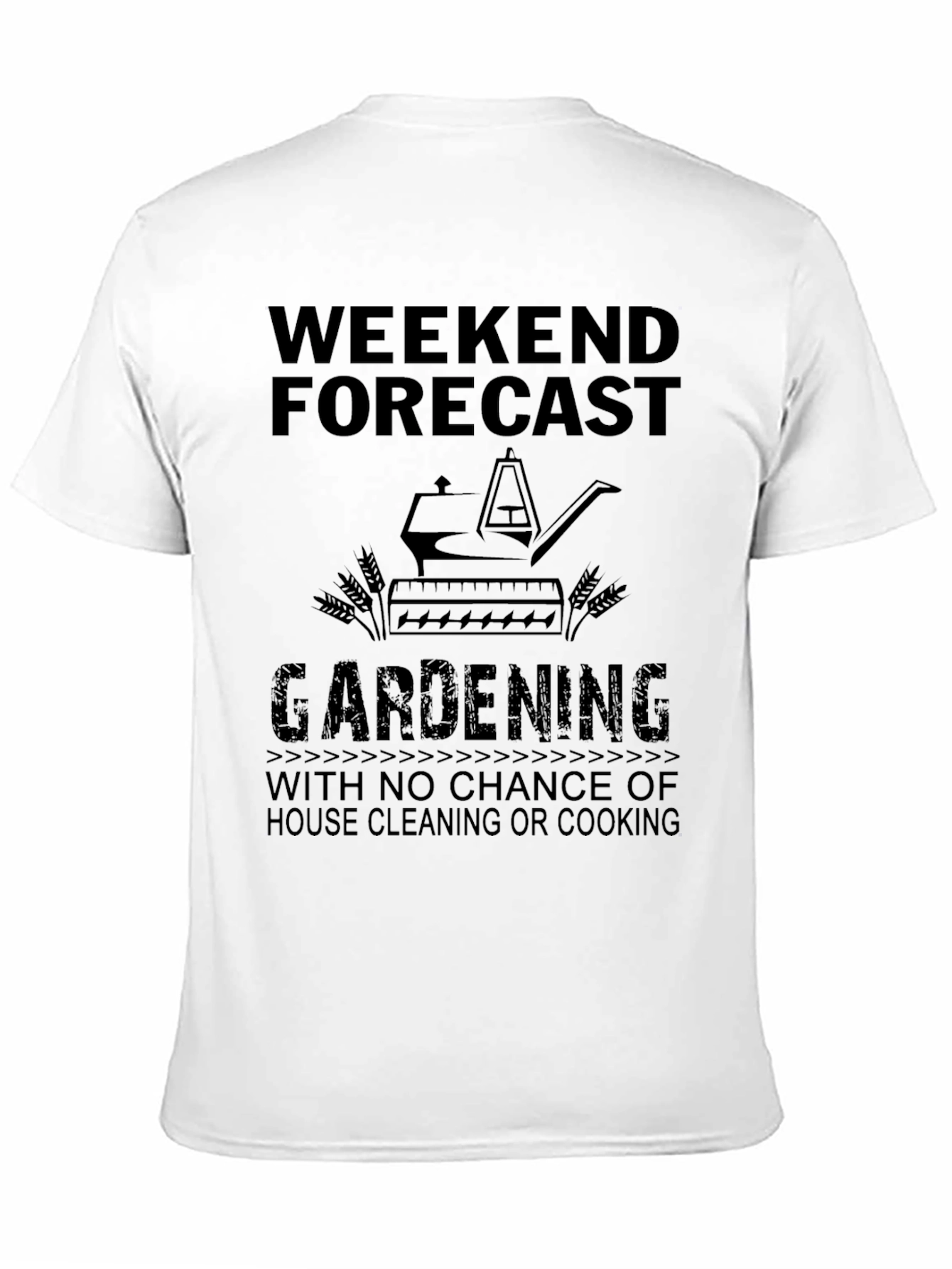 Weekend Gardening Forecast T-Shirt
