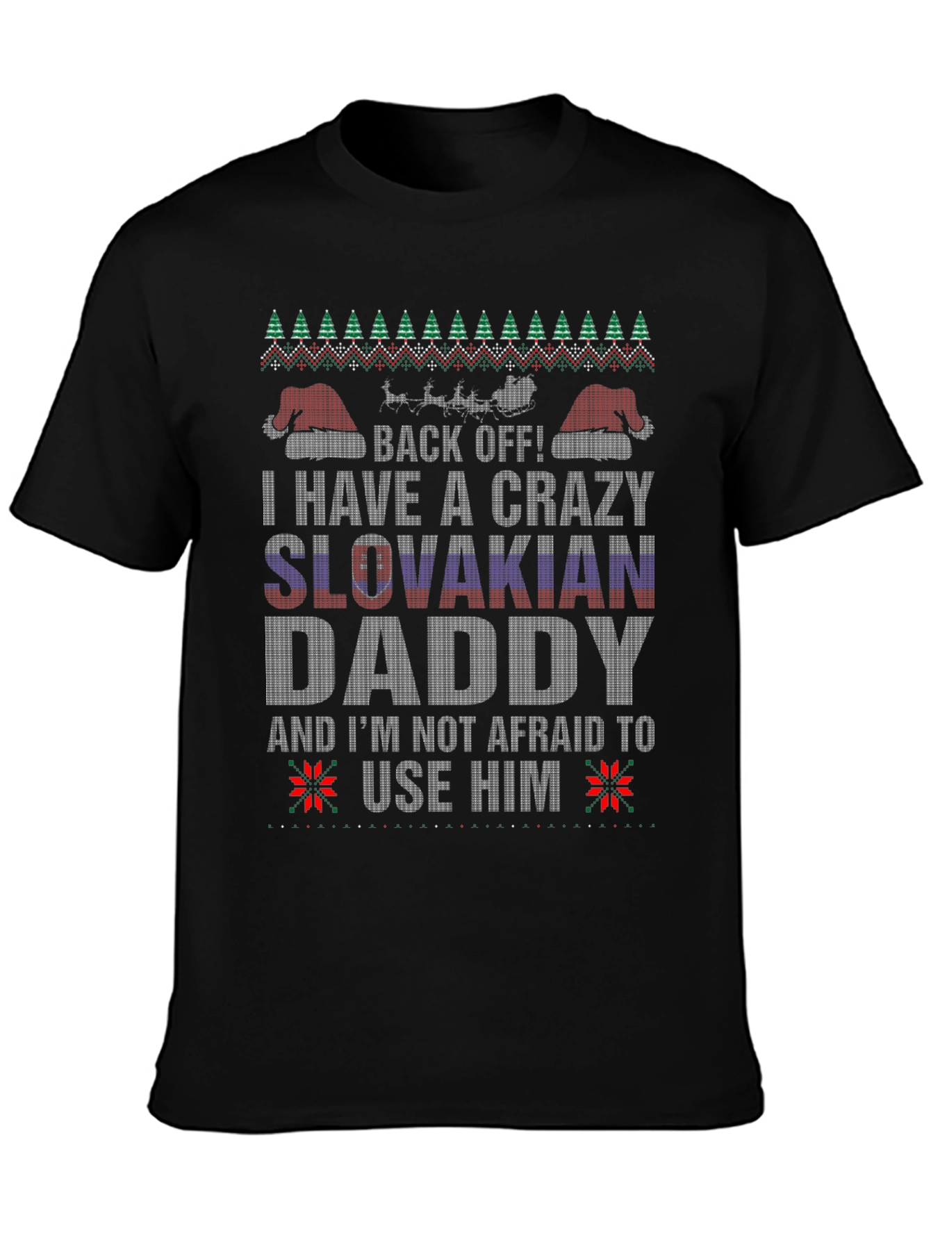 Crazy Slovakian Daddy Christmas T-Shirt