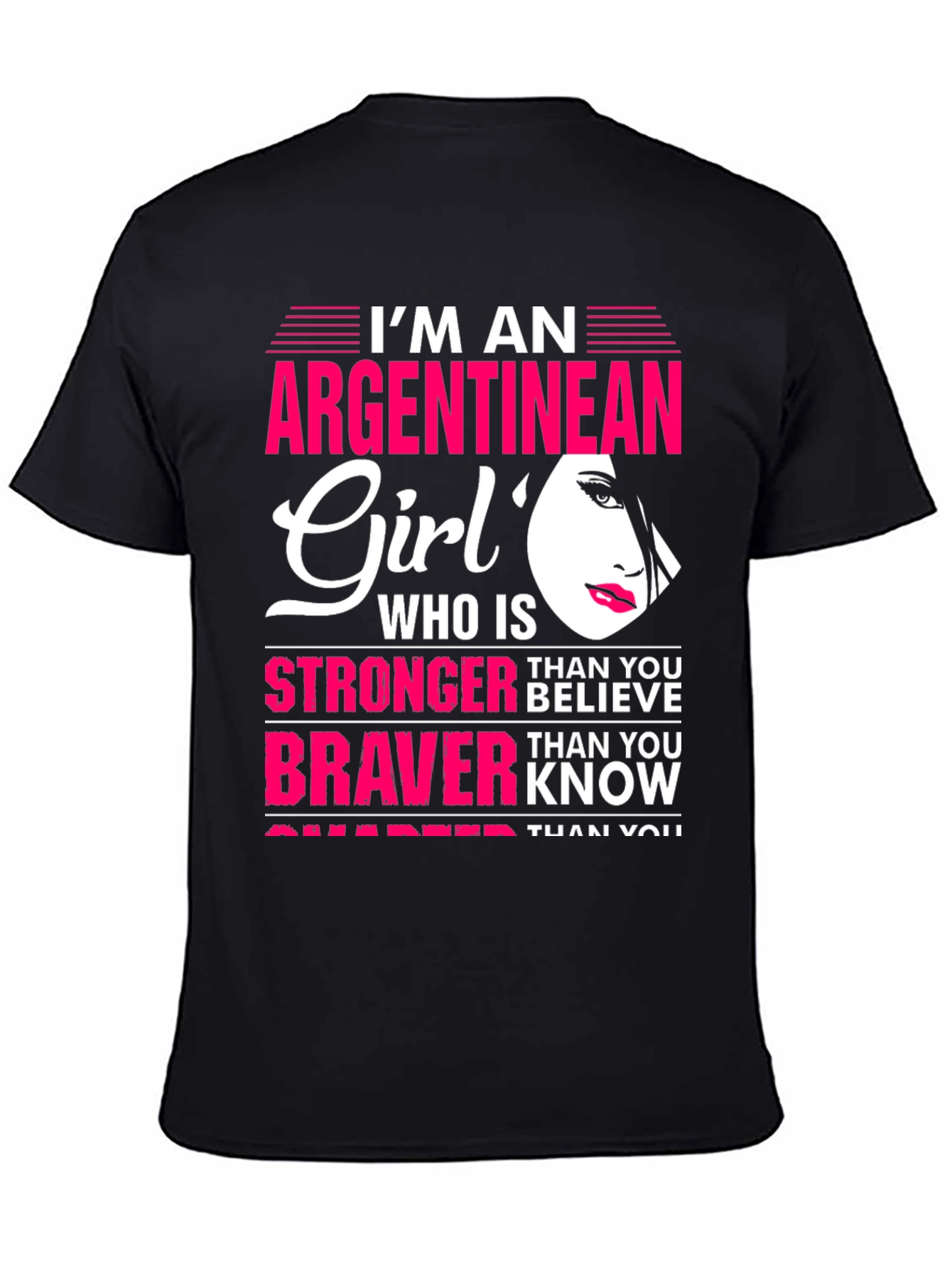 Argentinean Girl T-Shirt - Strong & Brave Graphic Tee