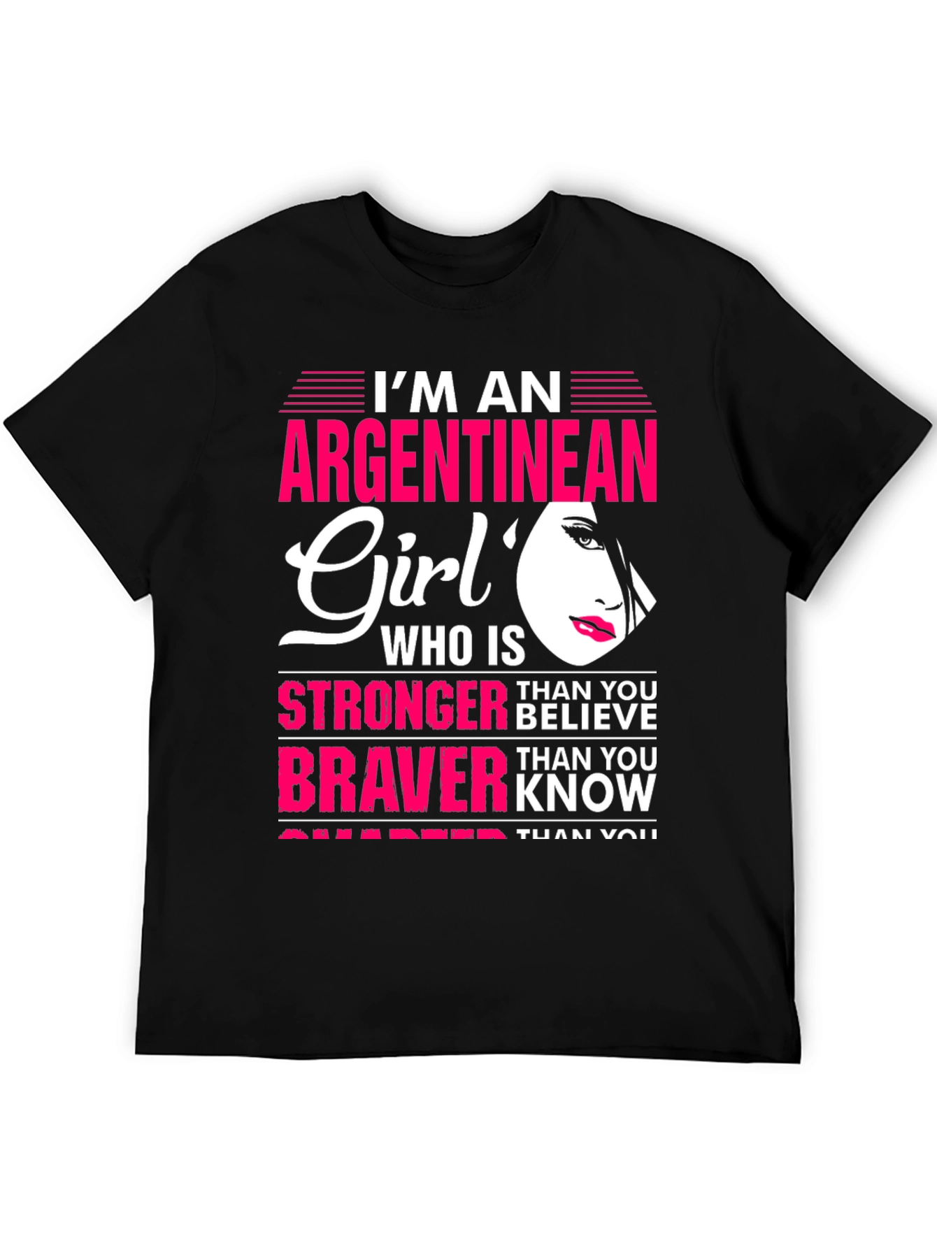 Argentinean Girl T-Shirt - Strong & Brave Graphic Tee