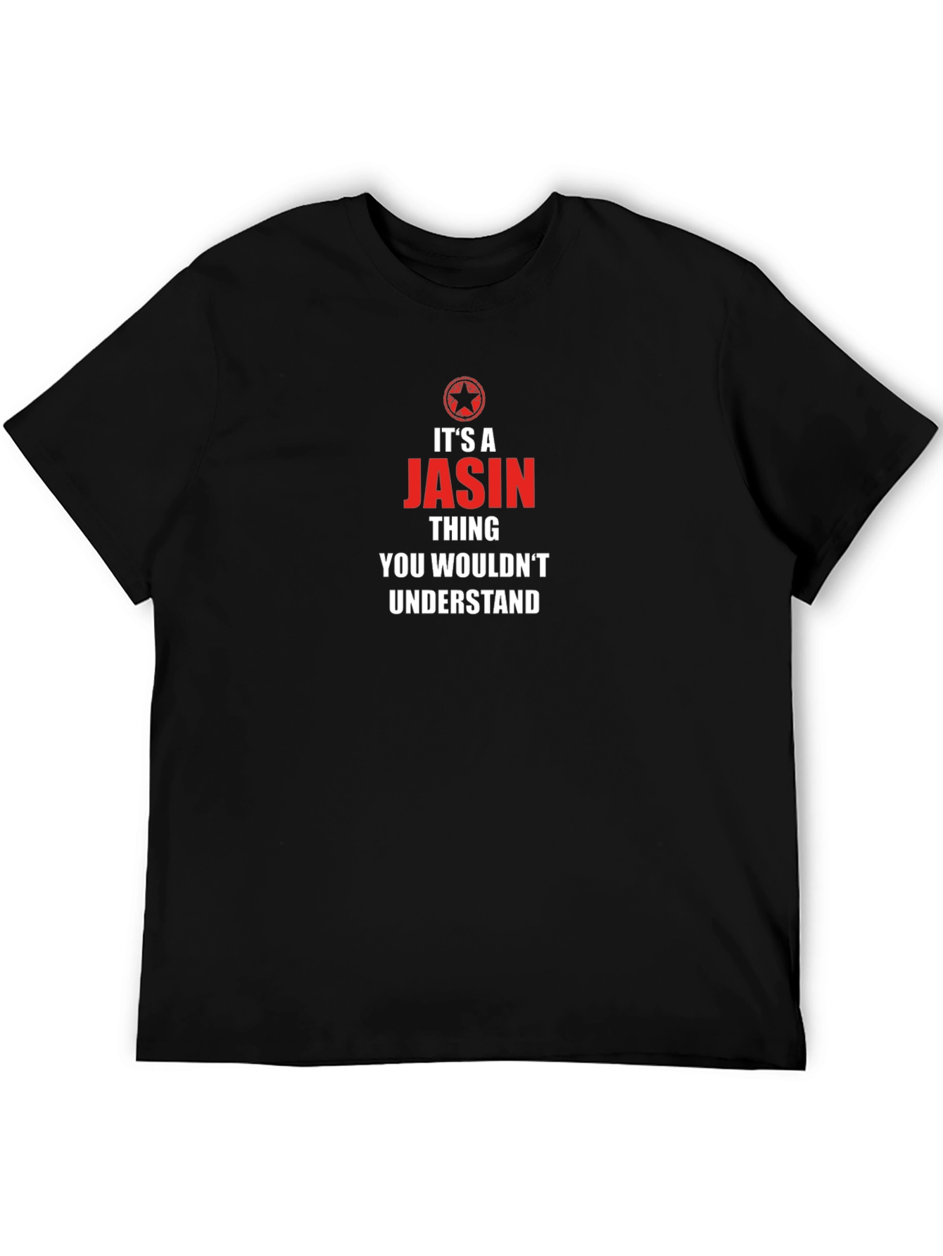 Its a Jasin Thing T-Shirt