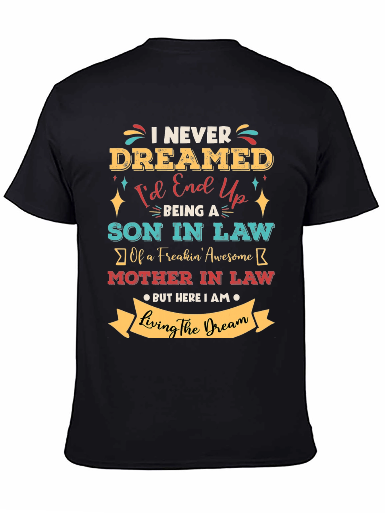 Funny Son-in-Law Mother-in-Law Graphic T-Shirt