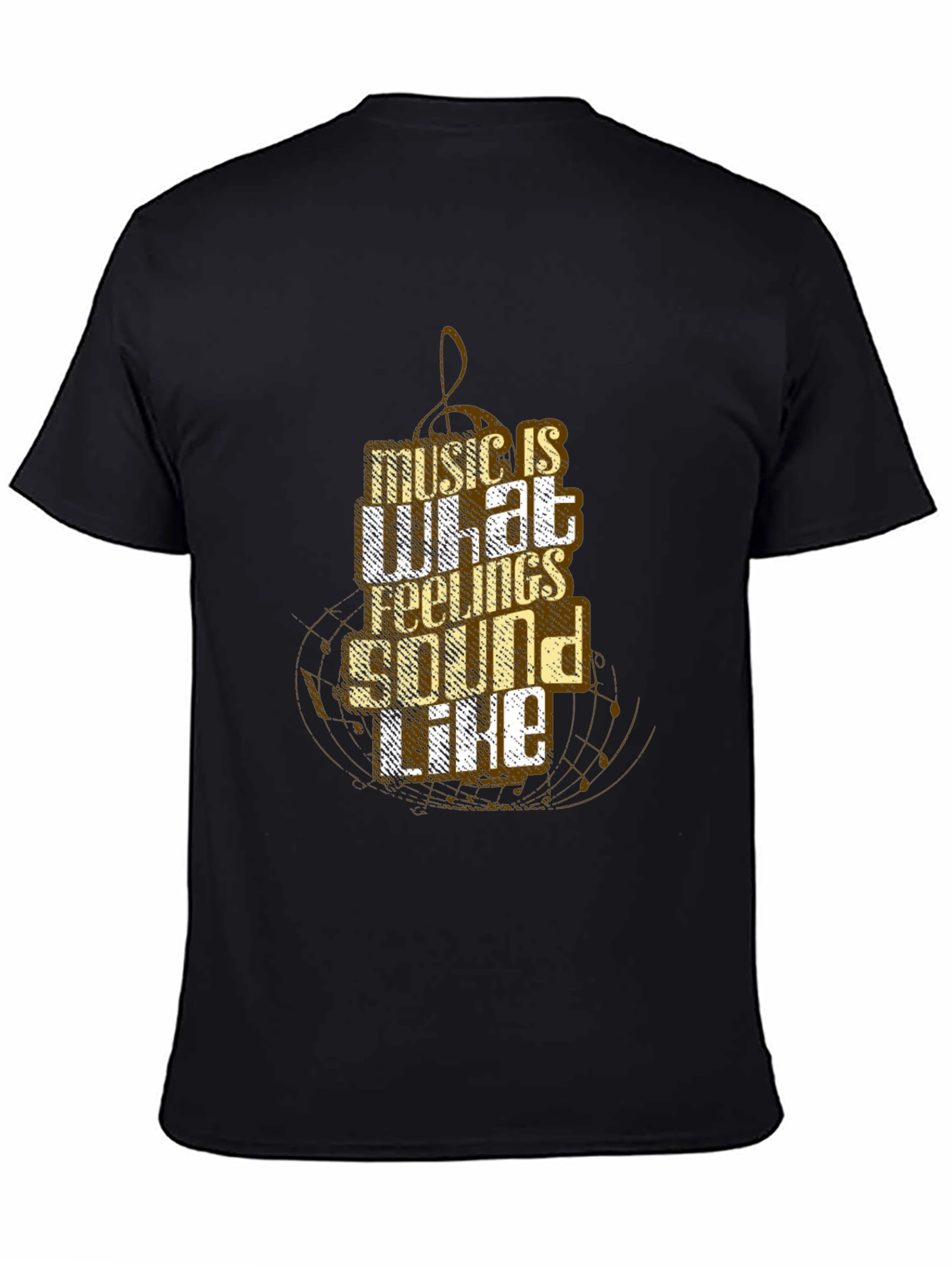 Music is What Feelings Sound Like Black T-Shirt
