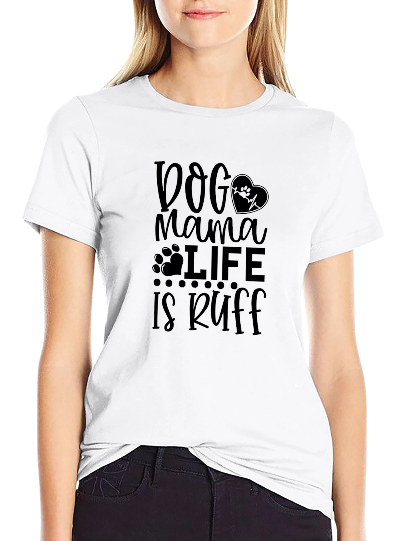 Dog Mama Life is Ruff Black Graphic T-Shirt