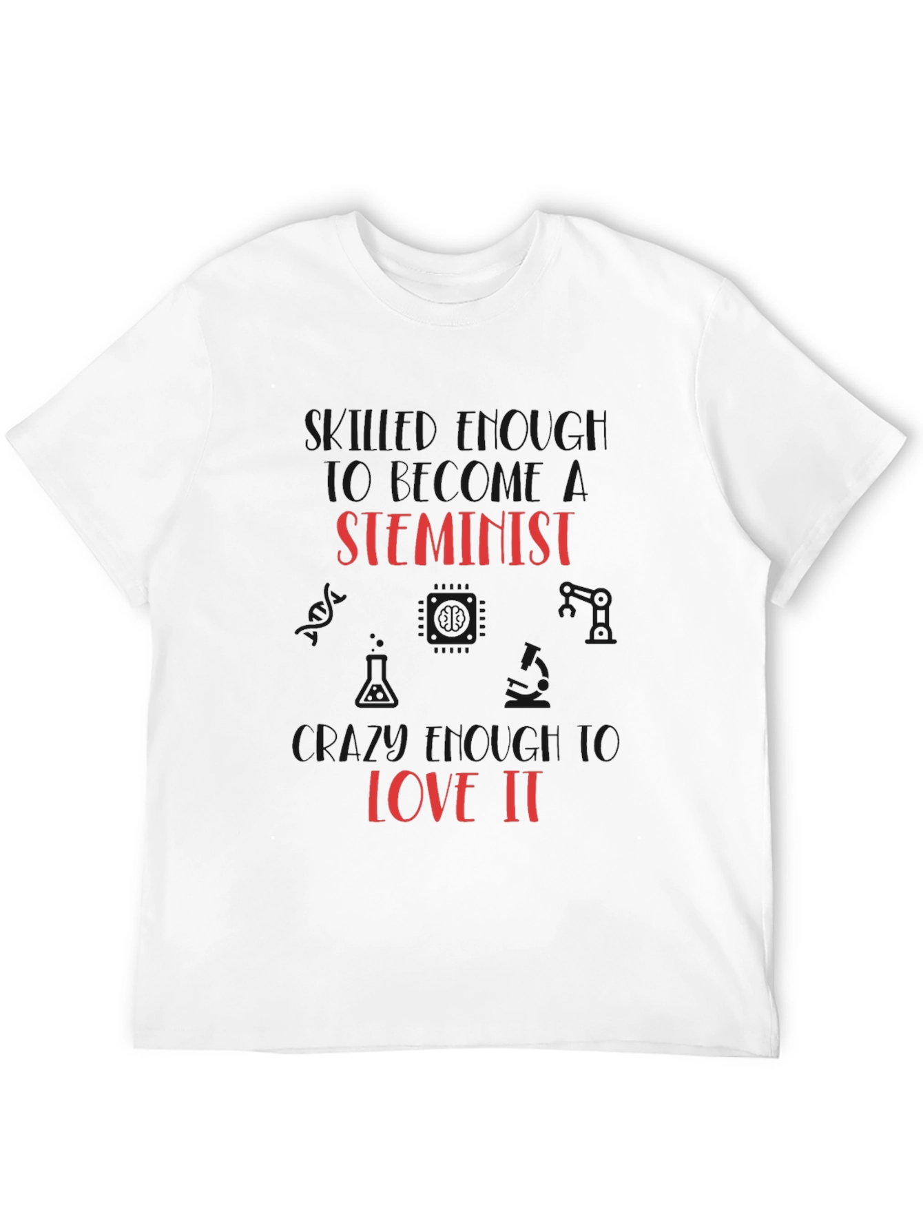 STEMinist T-Shirt - Science & Feminism Apparel