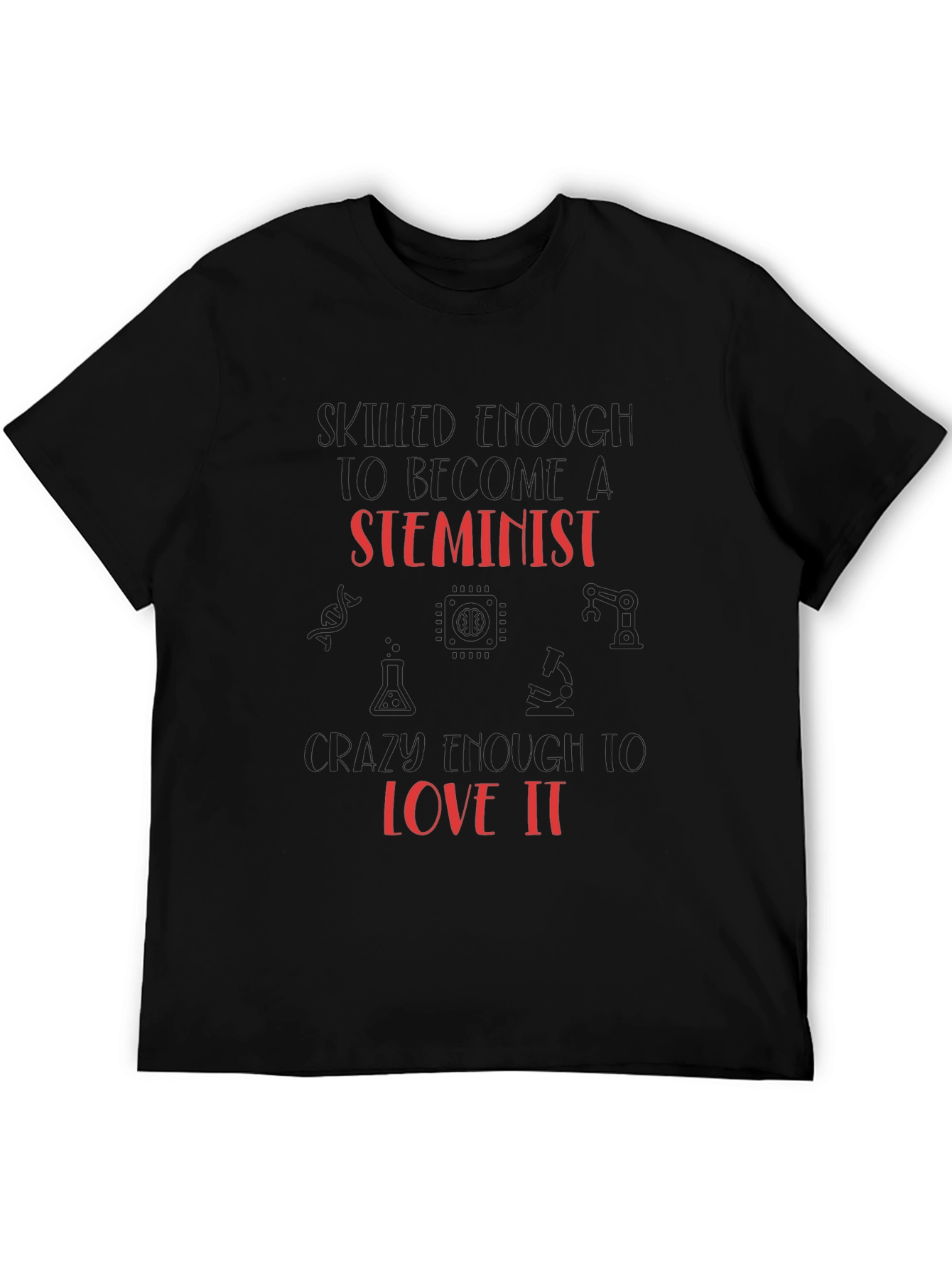 STEMinist T-Shirt - Science & Feminism Apparel