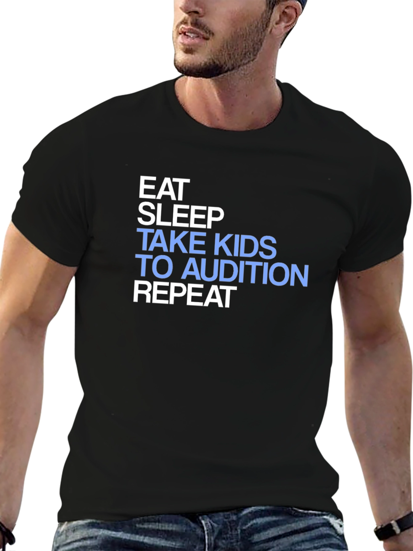Eat Sleep Take Kids to Audition Repeat T-Shirt