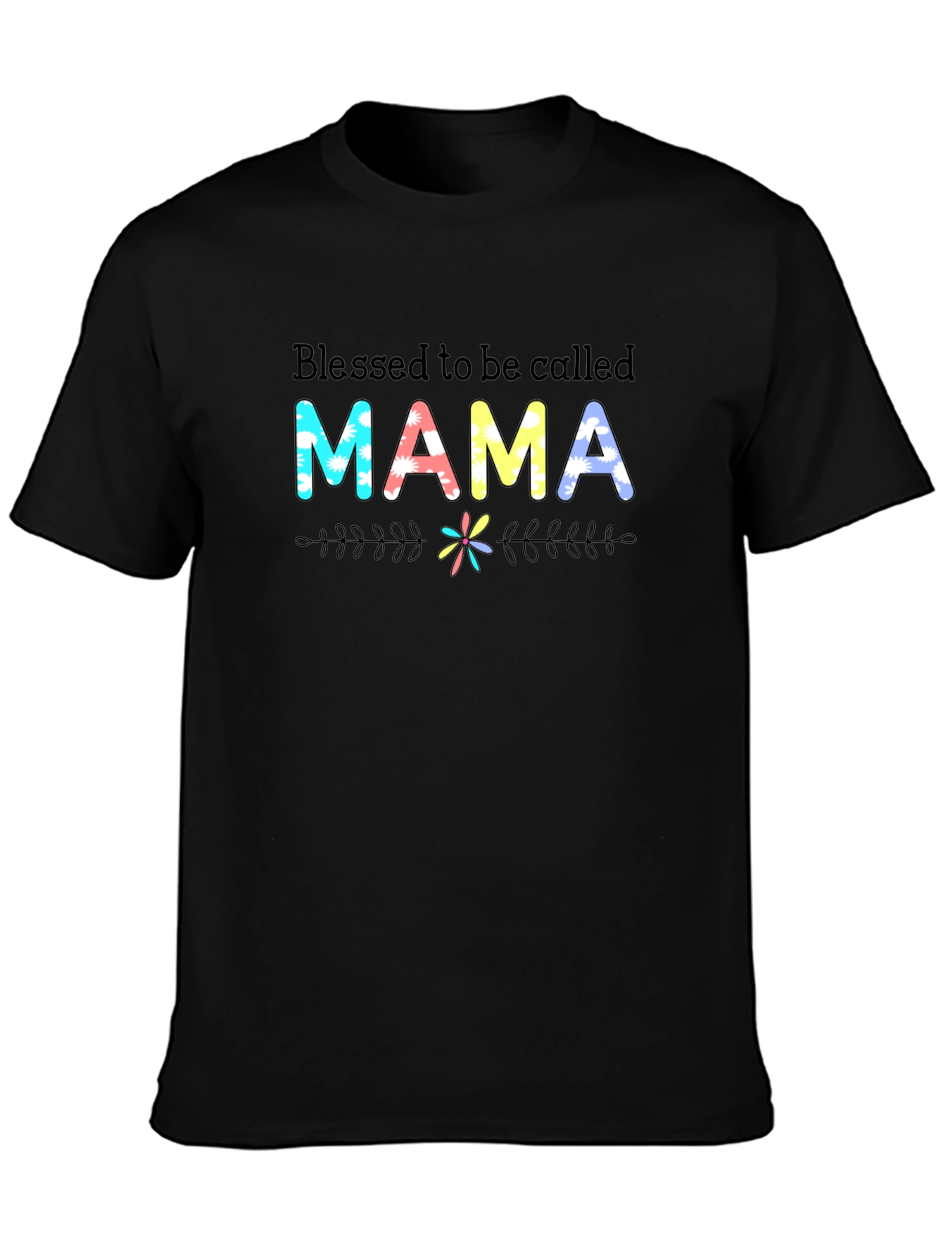 Blessed to Be Called Mama T-Shirt