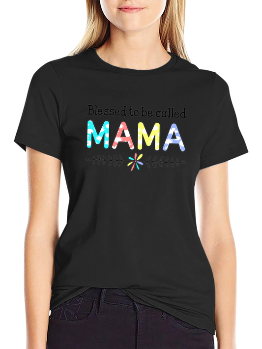 Blessed to Be Called Mama T-Shirt