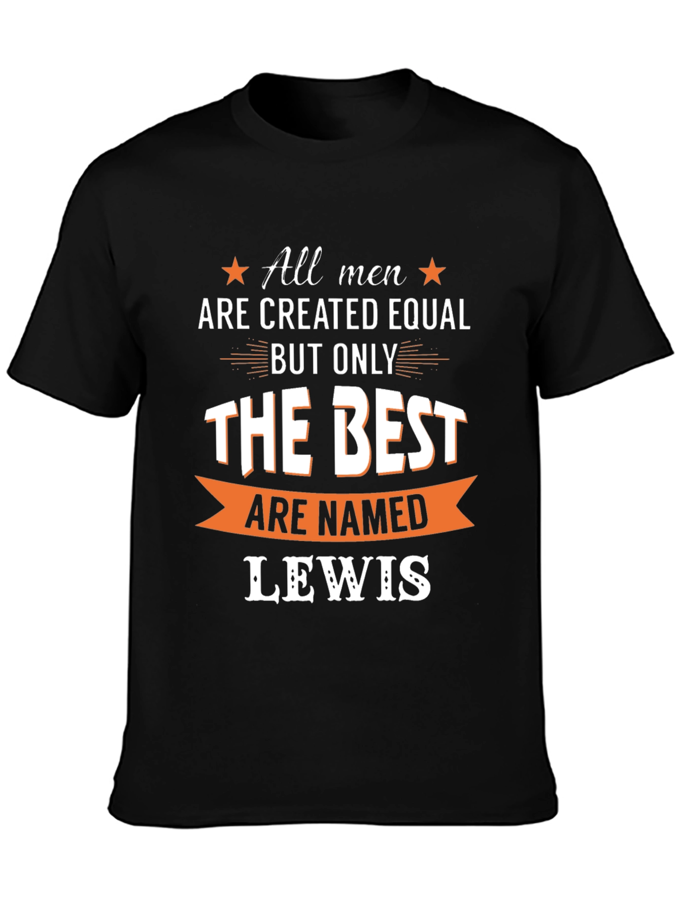 All Men Are Created Equal Funny T-Shirt