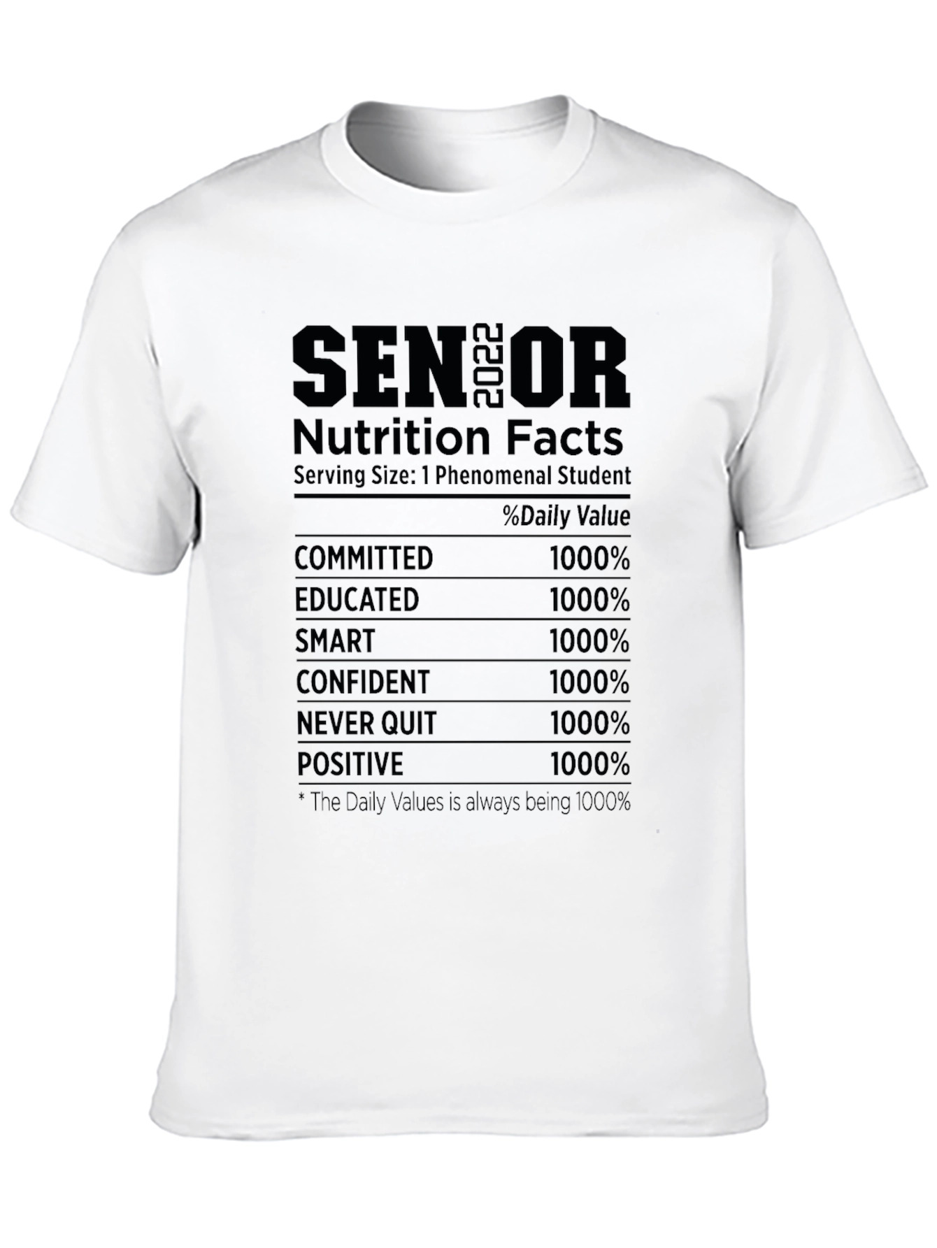 Senior Nutrition Facts T-Shirt: Class of 2022