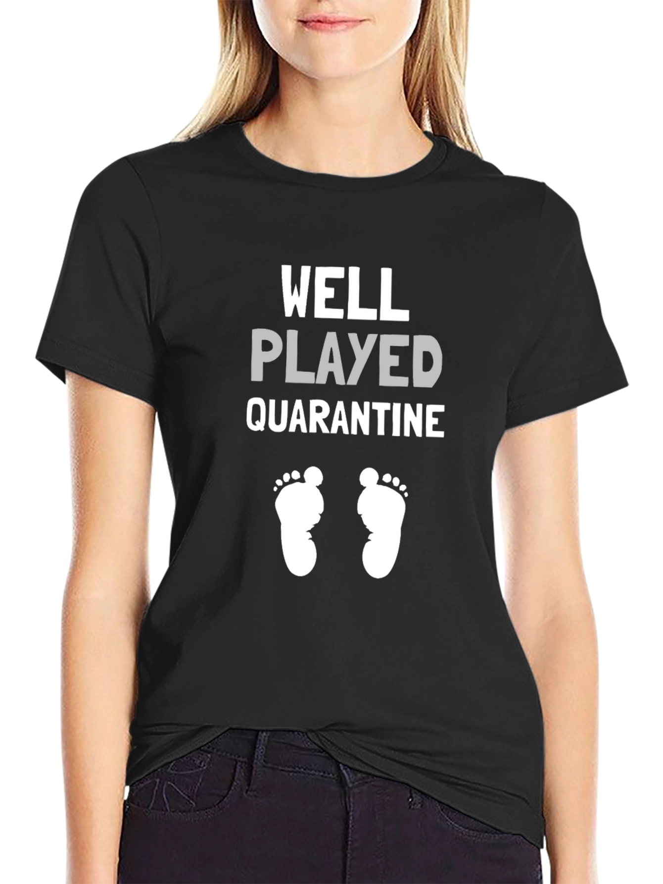 Well Played Quarantine Baby Feet Graphic Tee