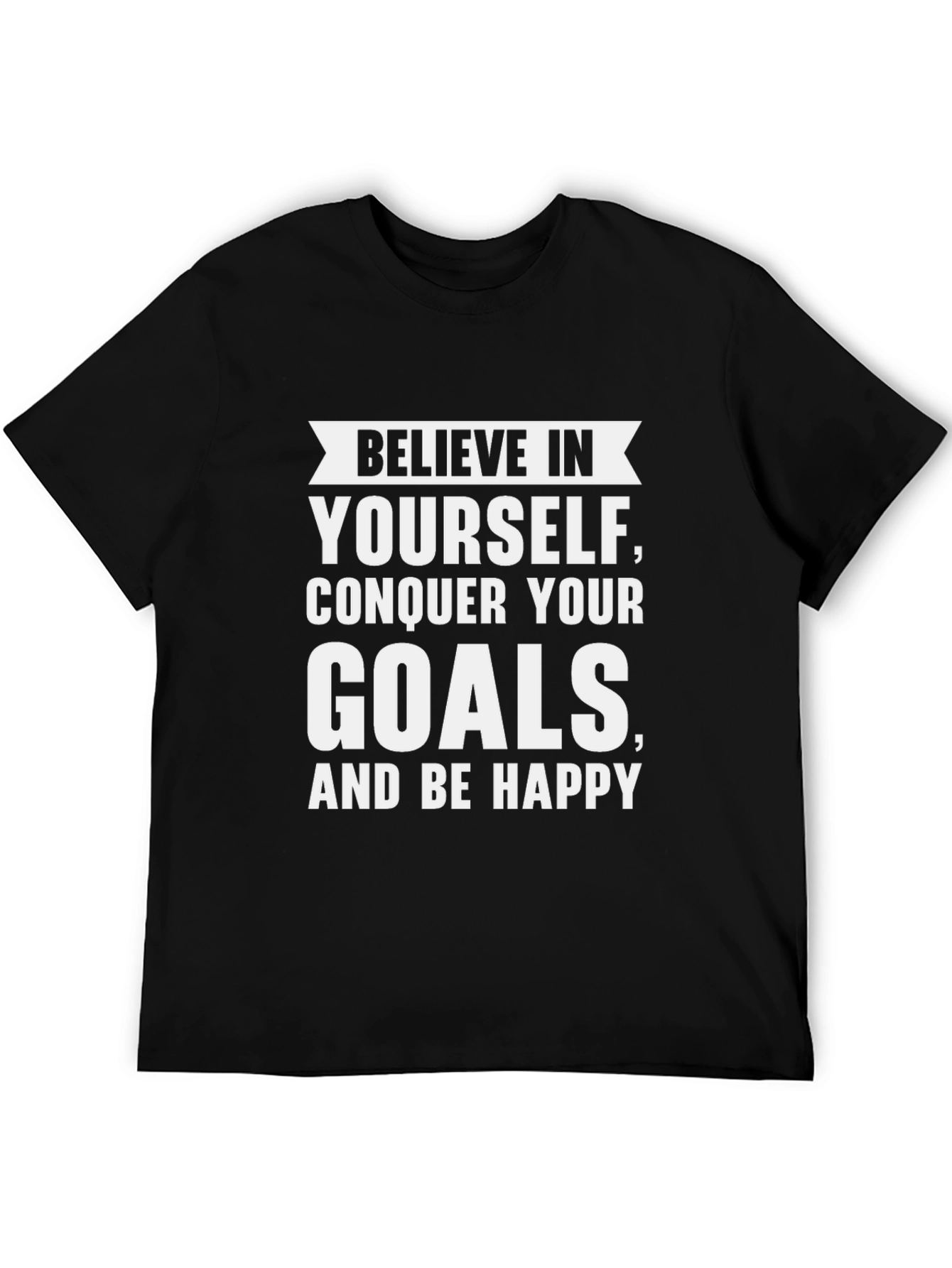 Believe in Yourself T-Shirt - Motivational Tee