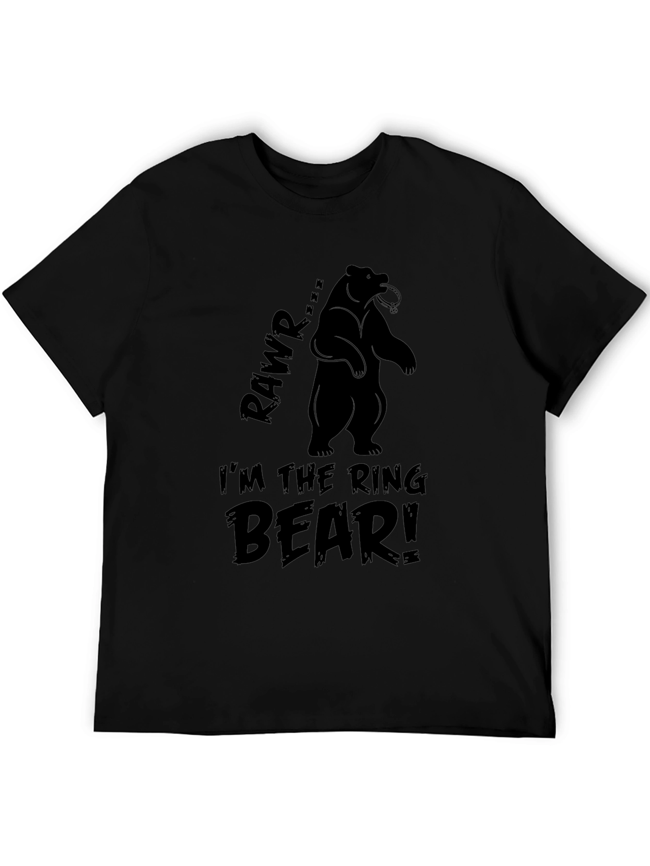 Im The Ring Bear T-Shirt Funny Graphic Tee