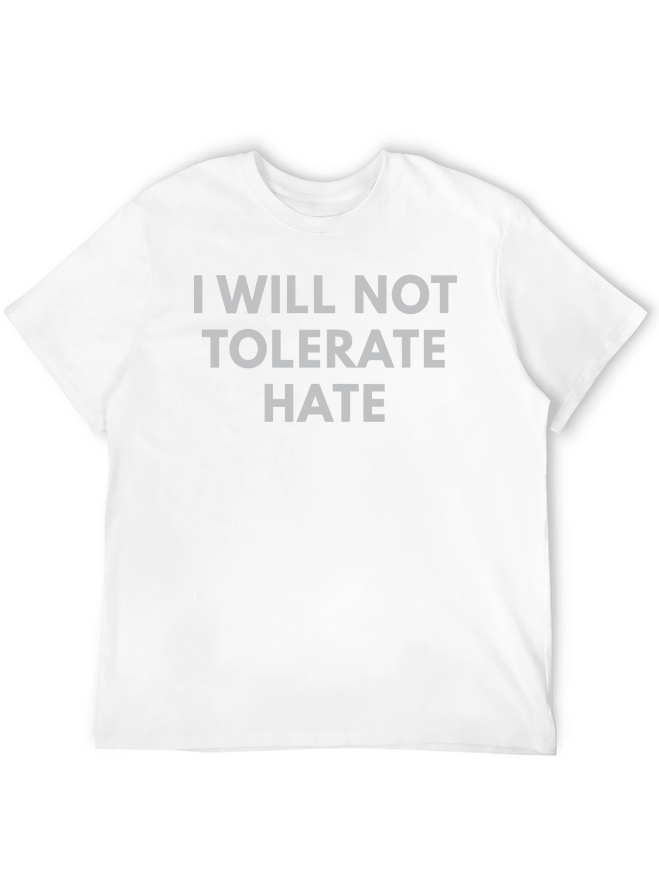 I Will Not Tolerate Hate T-Shirt