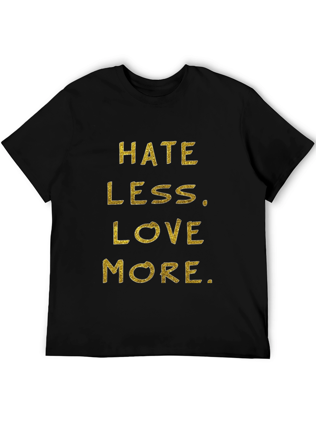 Hate Less Love More Graphic Tee