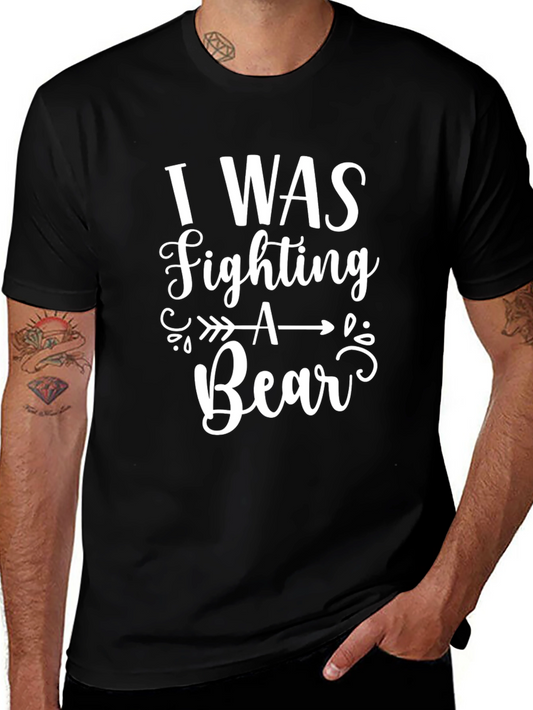 I Was Fighting A Bear Black Graphic T-Shirt