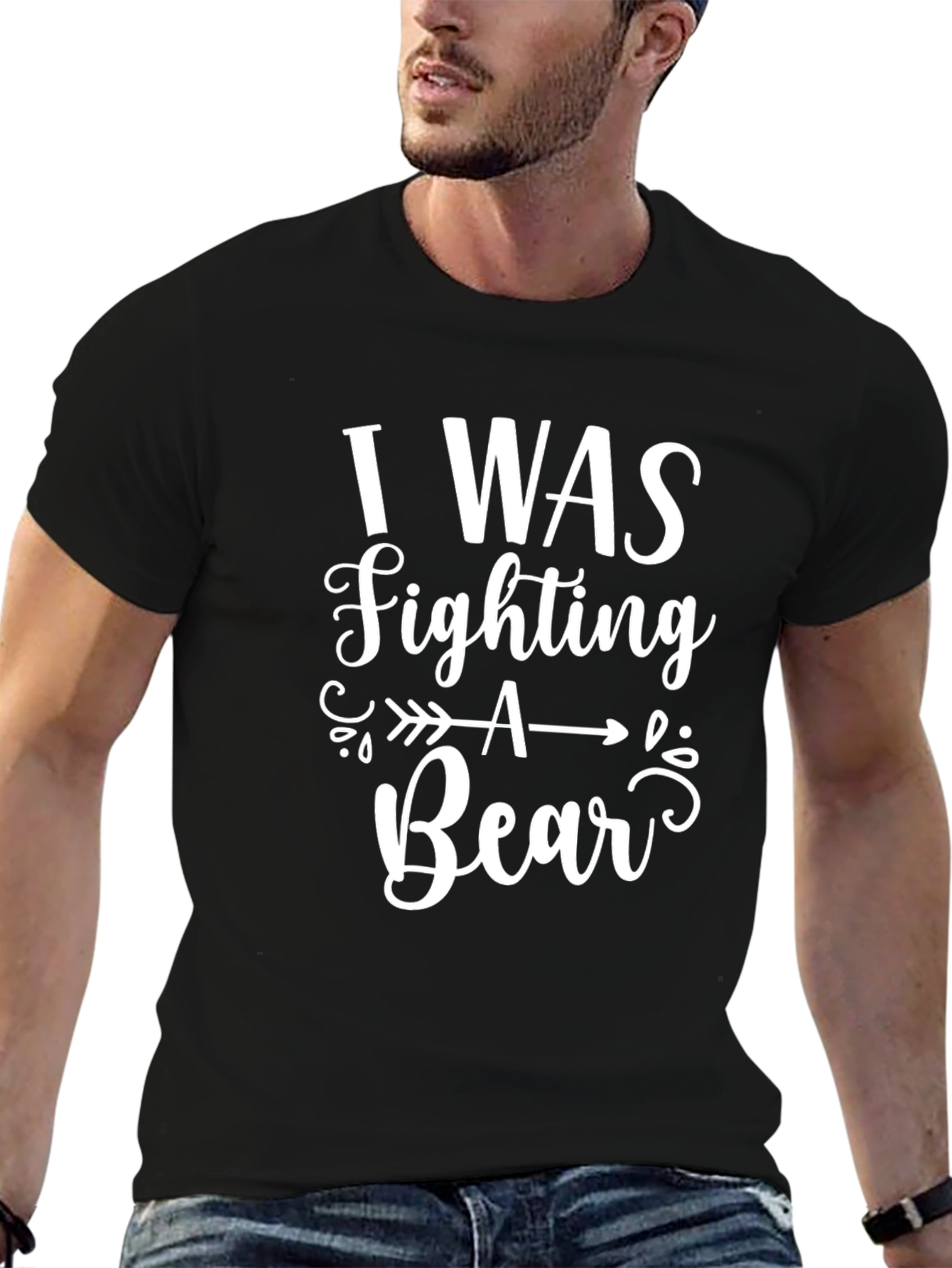 I Was Fighting A Bear Black Graphic T-Shirt