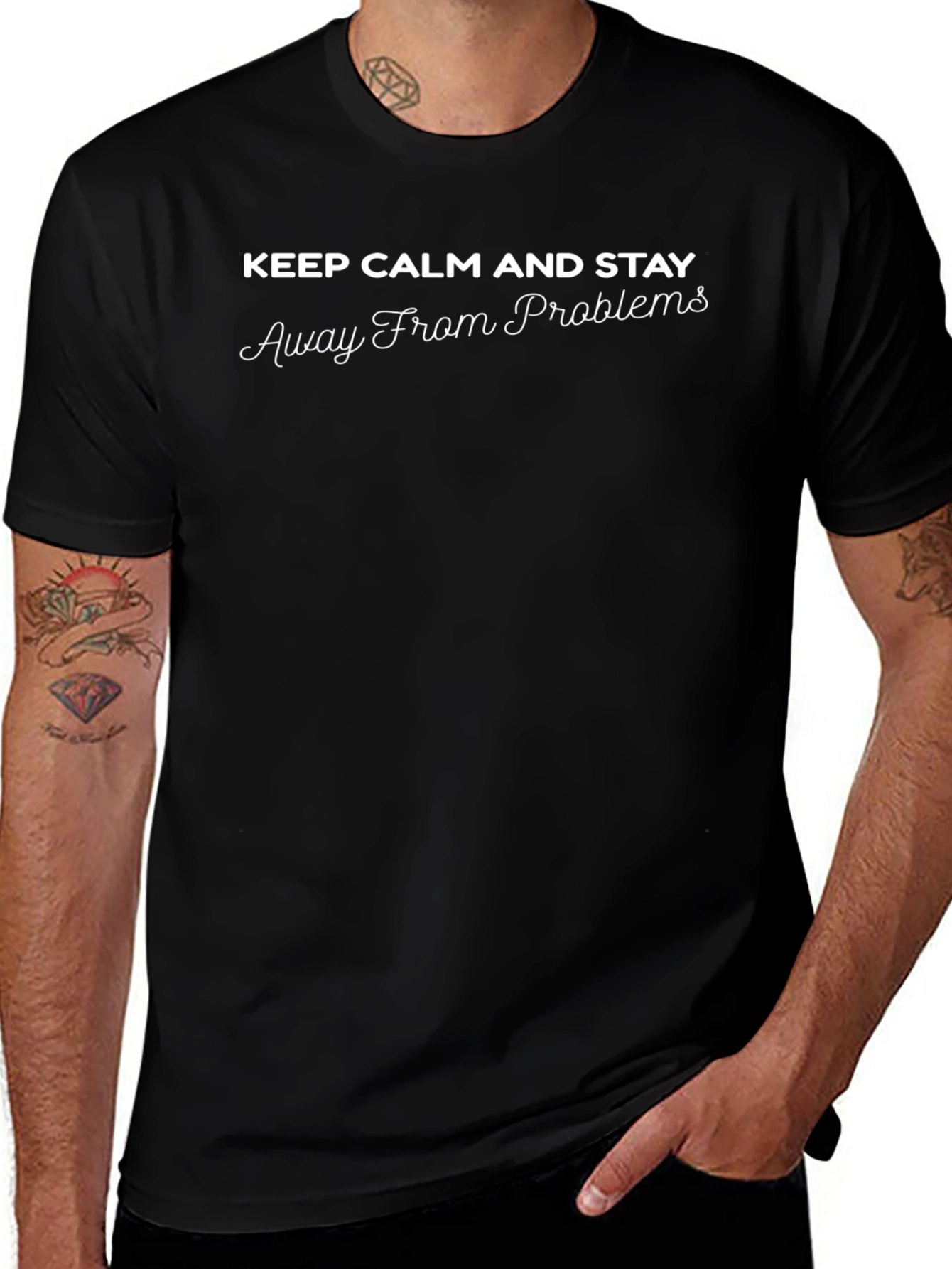 Keep Calm Stay Away From Problems Black T-Shirt