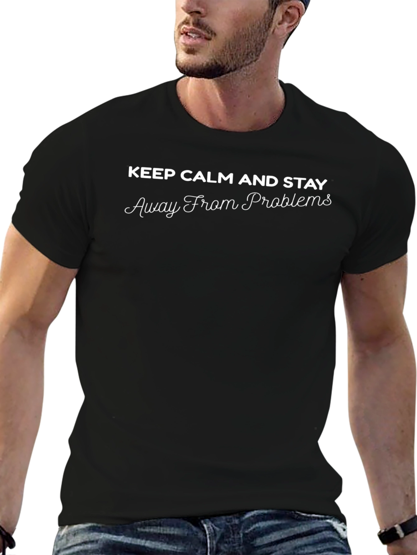 Keep Calm Stay Away From Problems Black T-Shirt
