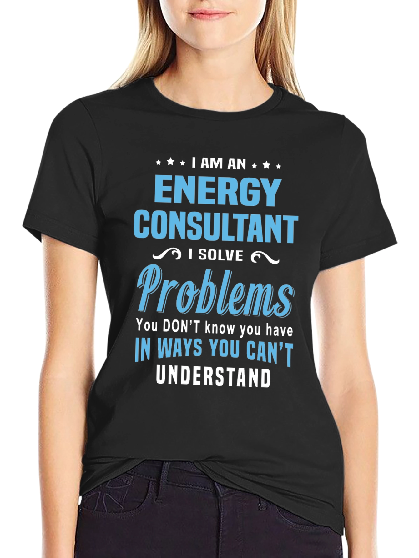 Energy Consultant T-Shirt - I Solve Problems