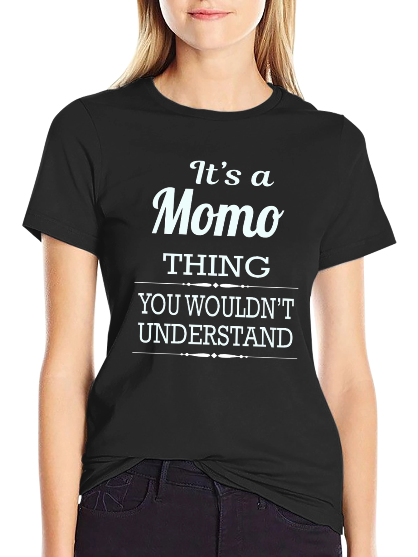 Its a Momo Thing T-Shirt - Funny Personalized Tee