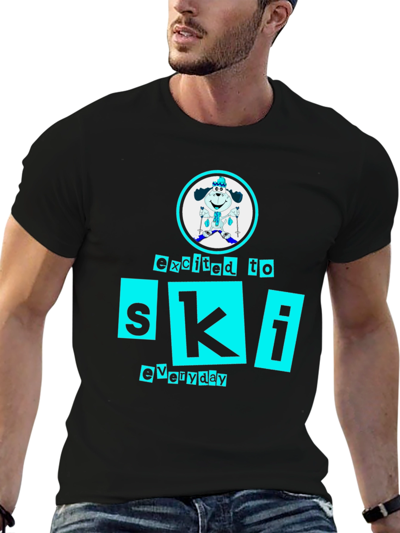 Excited to Ski Everyday Dog T-Shirt – Fun Ski Lover Tee