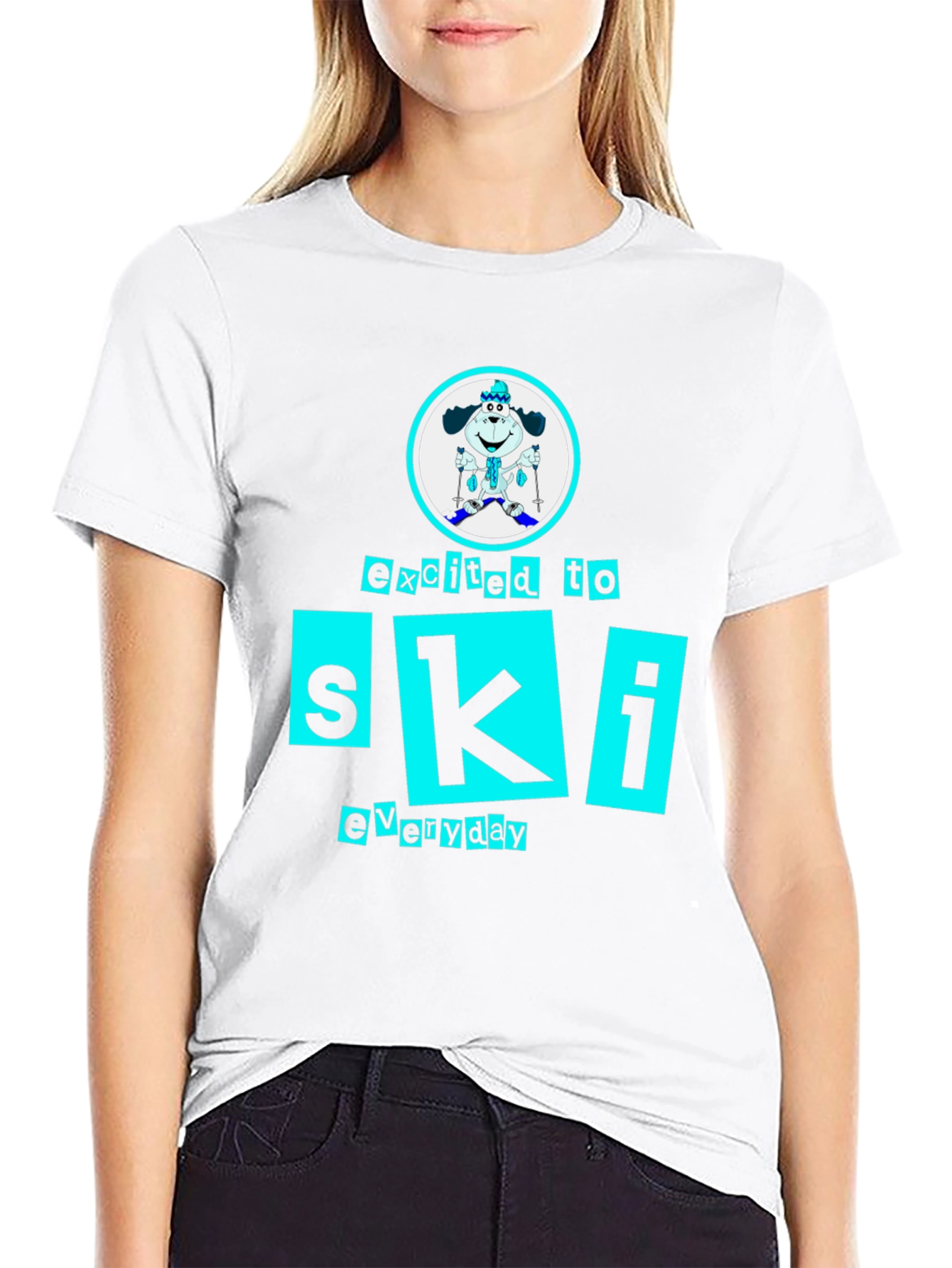 Excited to Ski Everyday Dog T-Shirt – Fun Ski Lover Tee