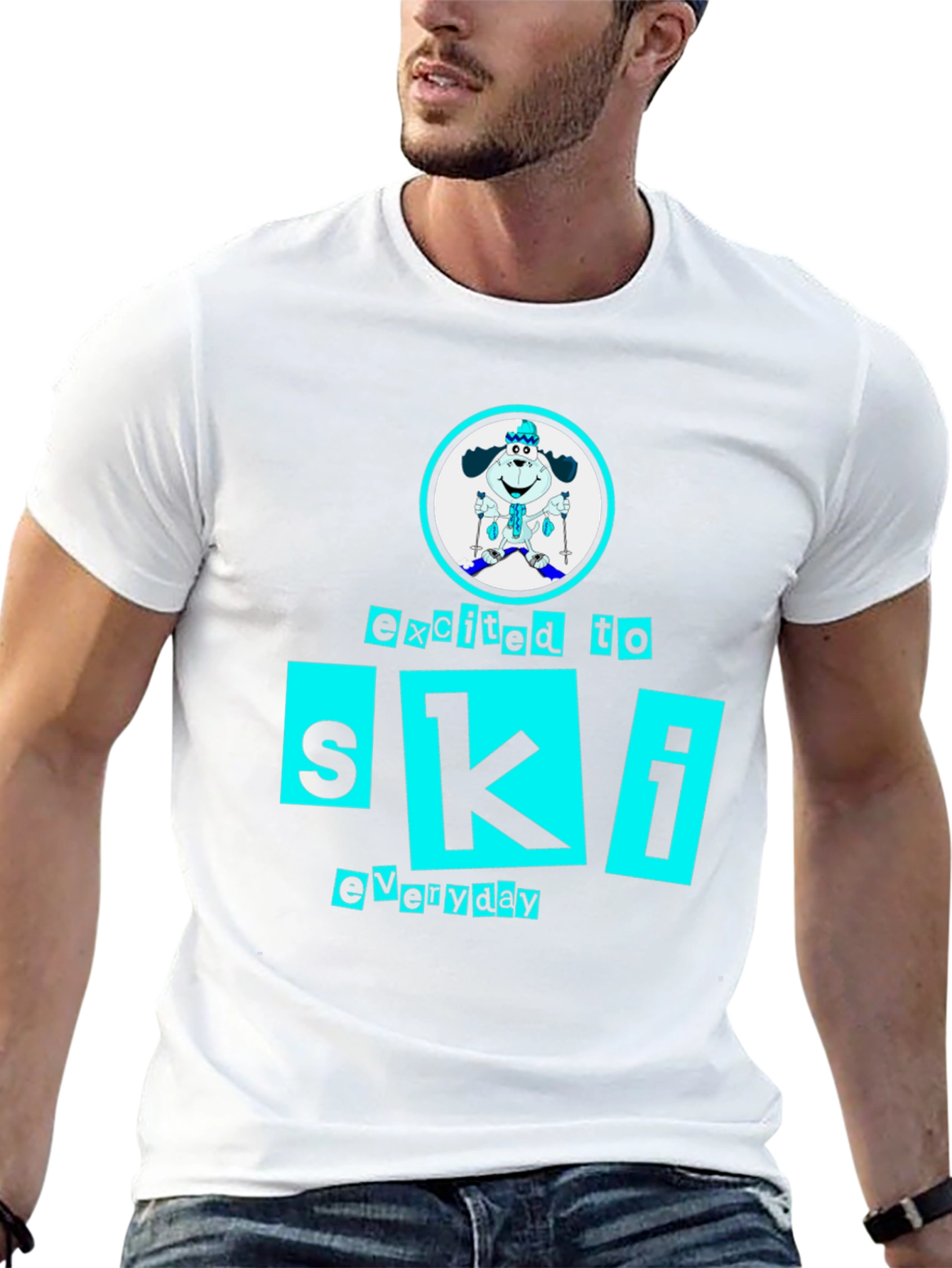 Excited to Ski Everyday Dog T-Shirt – Fun Ski Lover Tee