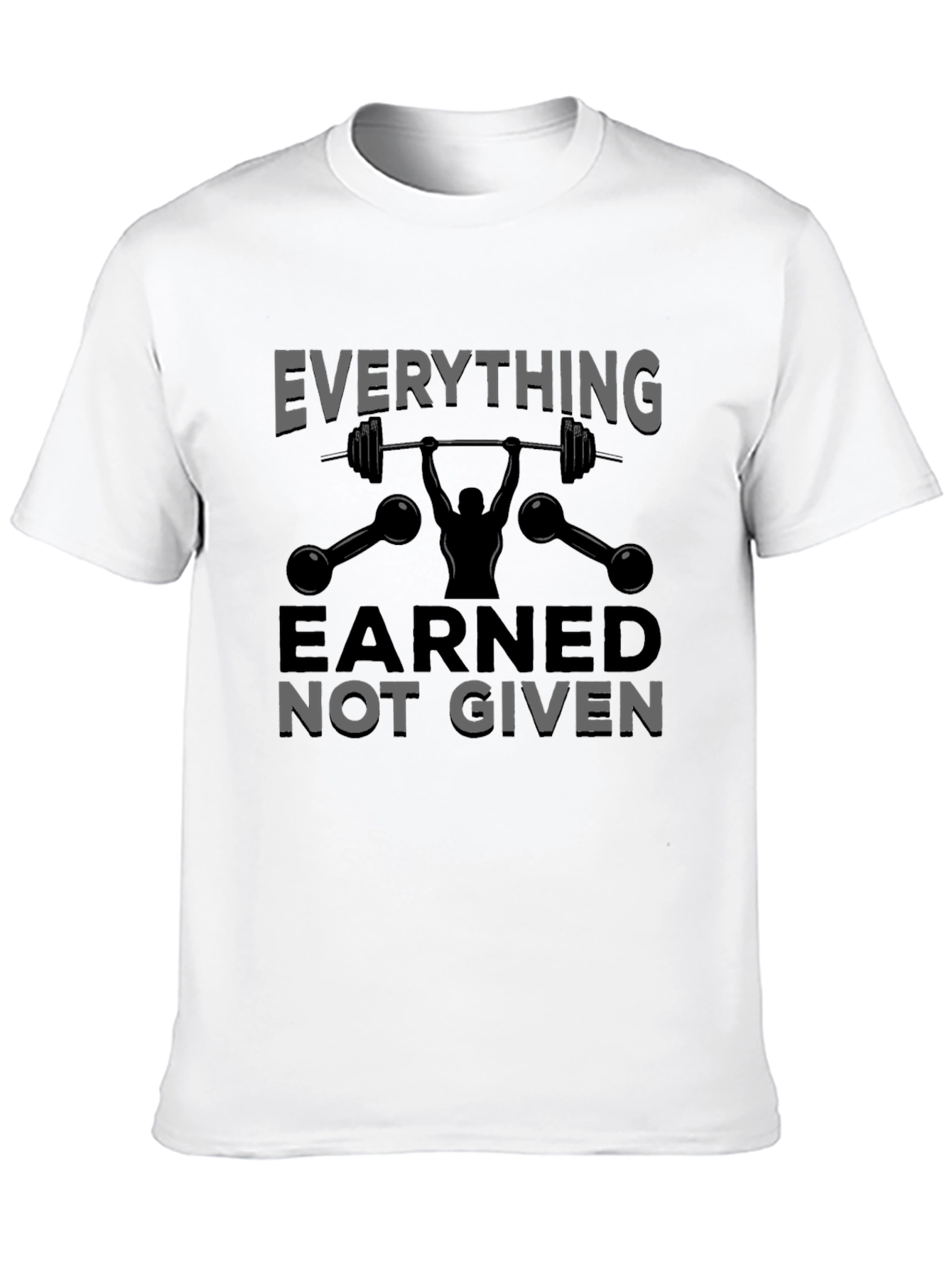 Earned Not Given Weightlifting Graphic T-Shirt