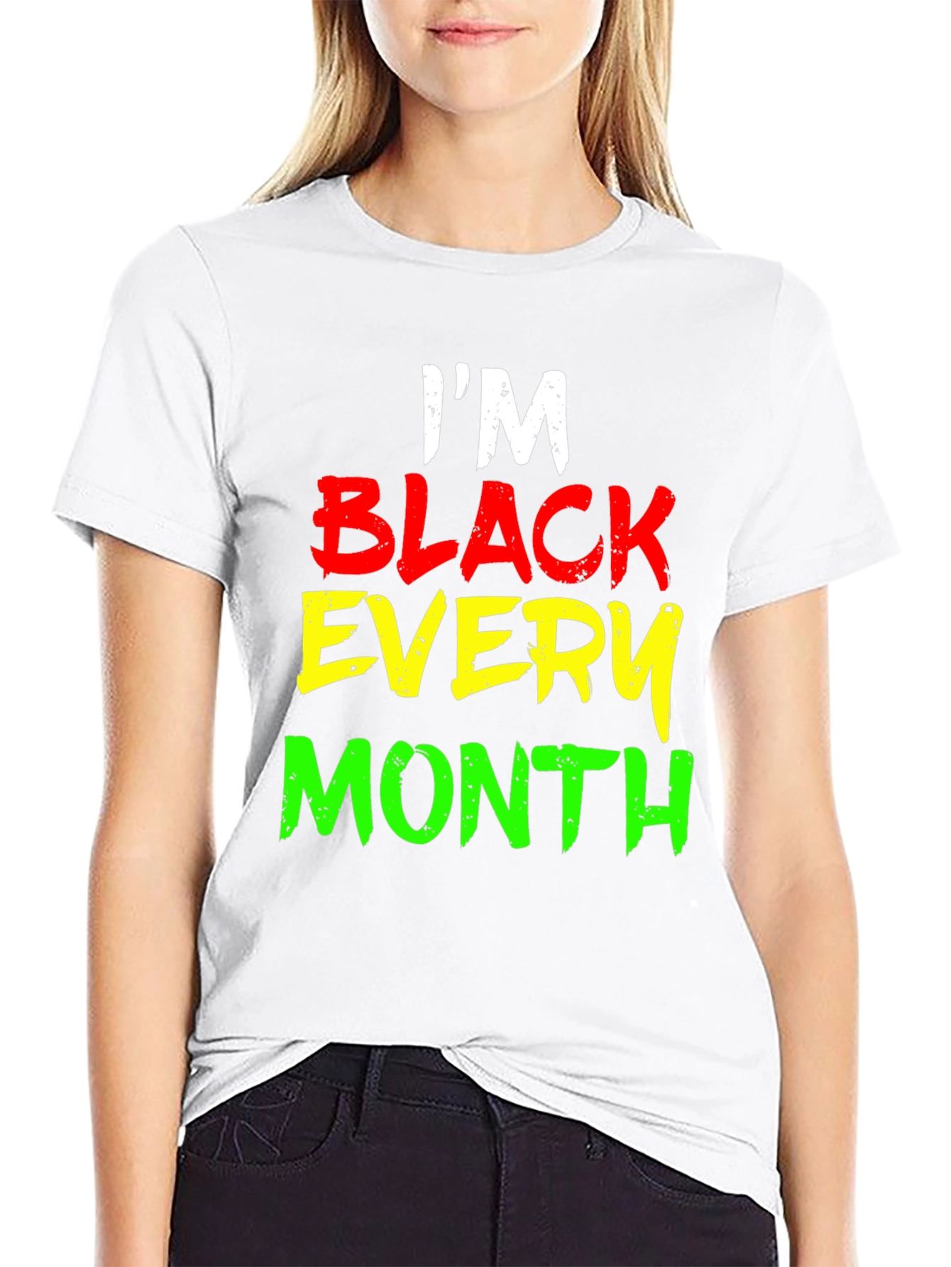 Im Black Every Month Graphic Tee