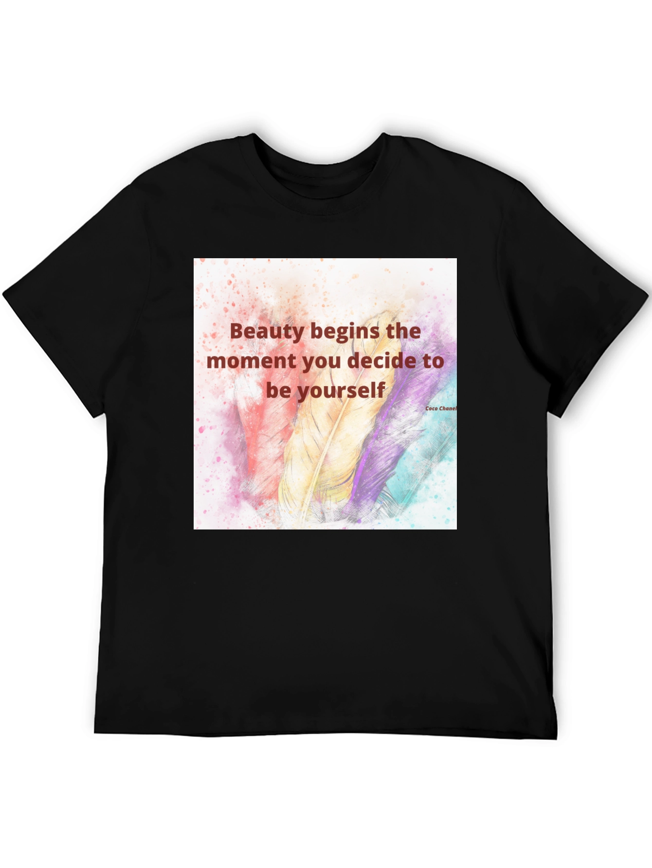 Beauty Begins T-Shirt - Inspirational Quote Tee