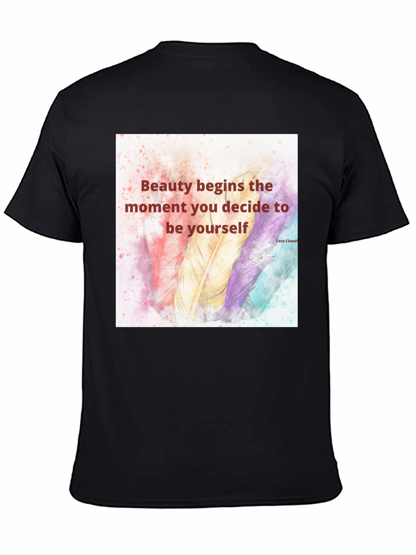 Beauty Begins T-Shirt - Inspirational Quote Tee