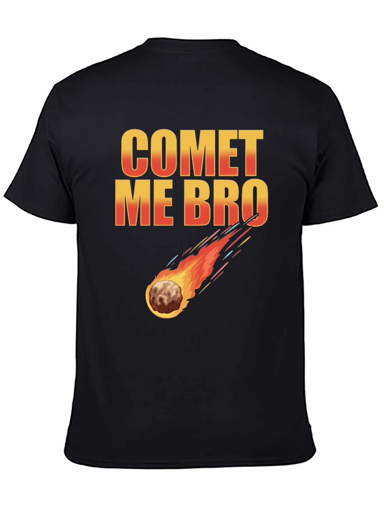 Comet Me Bro Black T-Shirt - Fun Graphic Tee