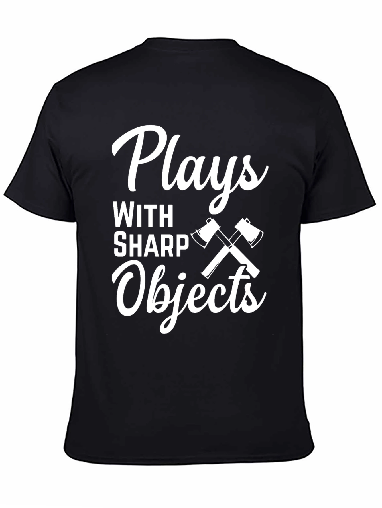 Plays With Sharp Objects T-Shirt
