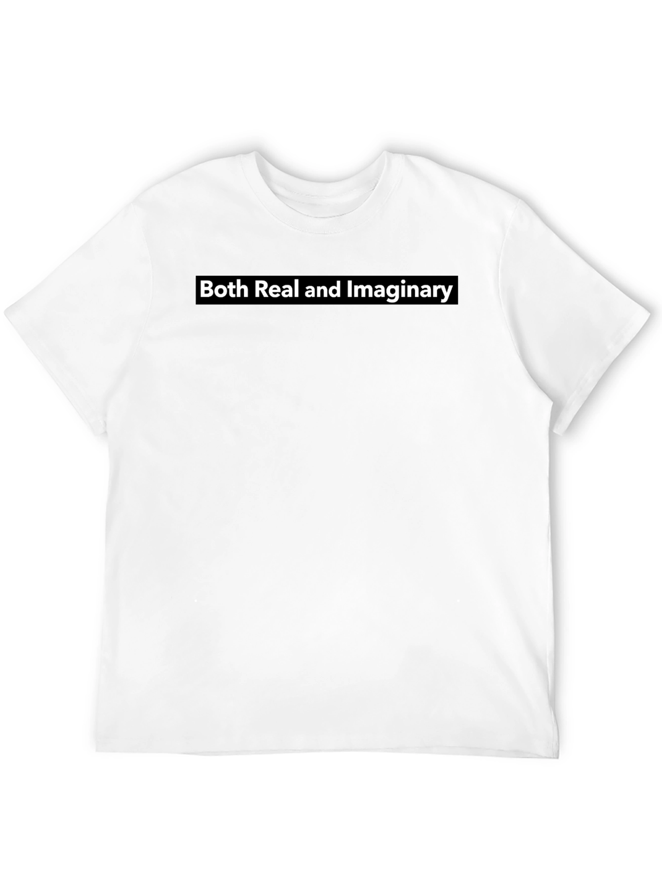 Both Real and Imaginary Black T-Shirt